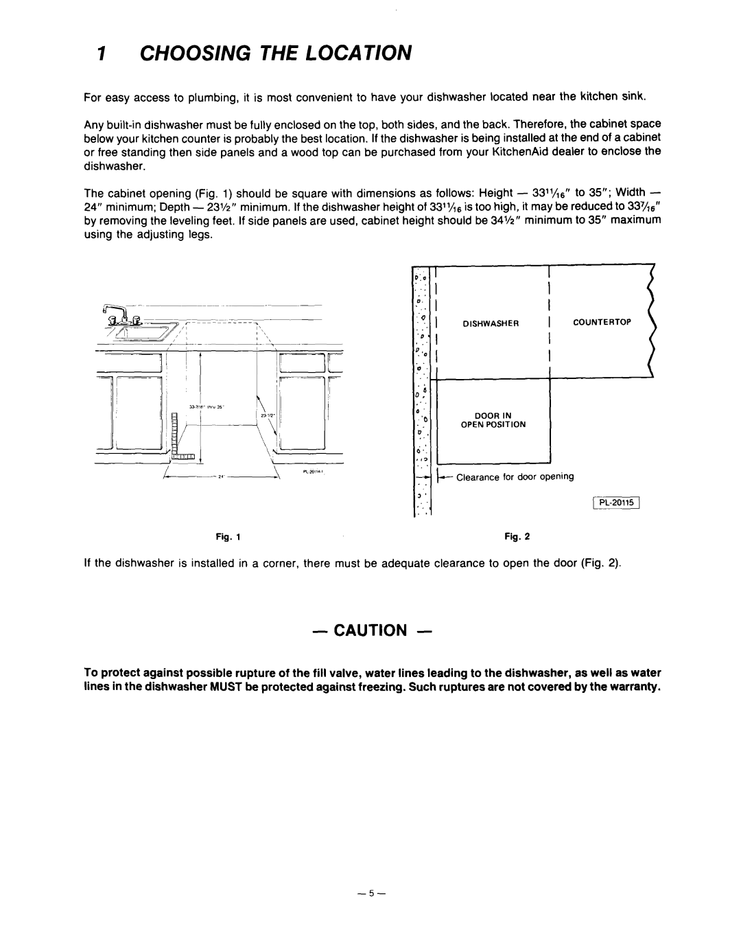 KitchenAid KD-27A installation instructions Choosing the Loca T/ON 