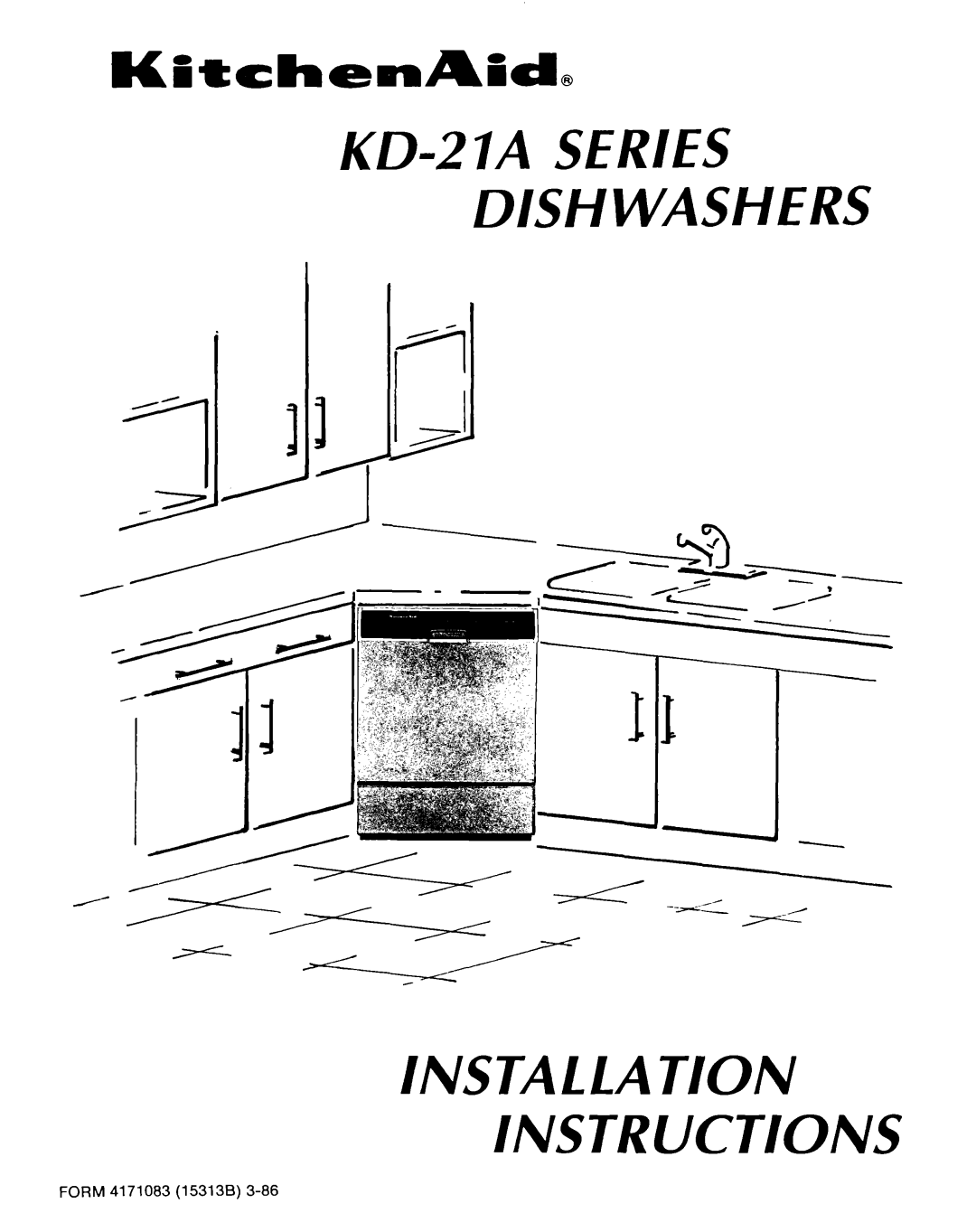 KitchenAid installation instructions KD-27A SERIES DISHWASHERS INSTALLATION INSTRUCTIONS, FORM 4171083 153138 