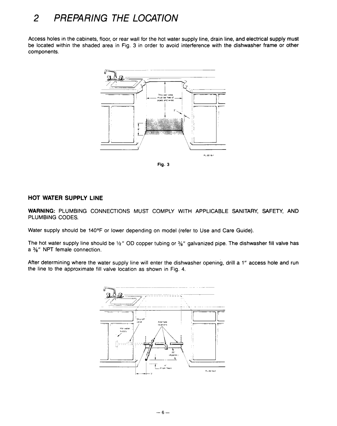 KitchenAid KD-27A installation instructions Preparing The Location, Hot Water Supply Line 