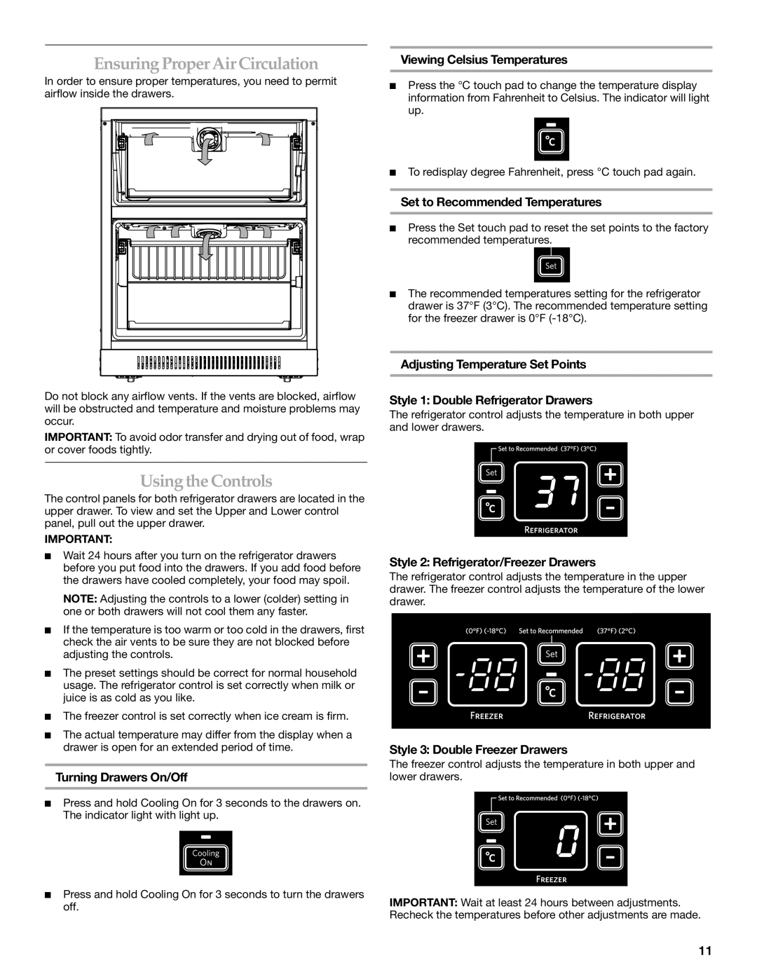 KitchenAid KDDC24RVS manual Ensuring Proper Air Circulation, Using the Controls 