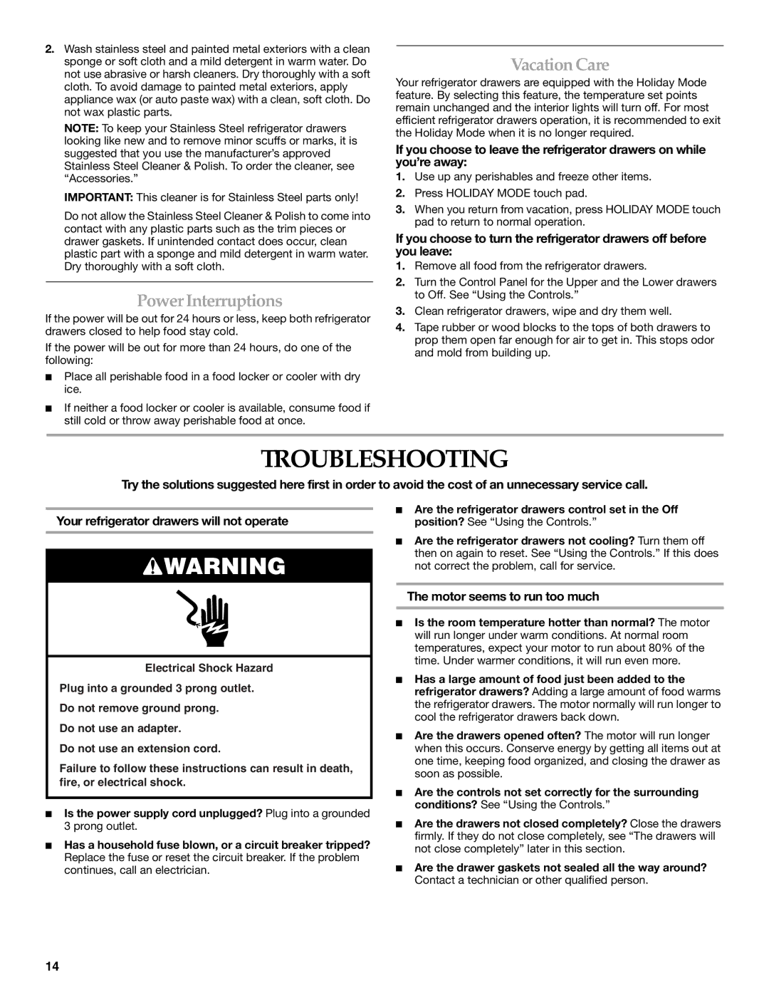 KitchenAid KDDC24RVS manual Troubleshooting, Power Interruptions, Vacation Care, Motor seems to run too much 