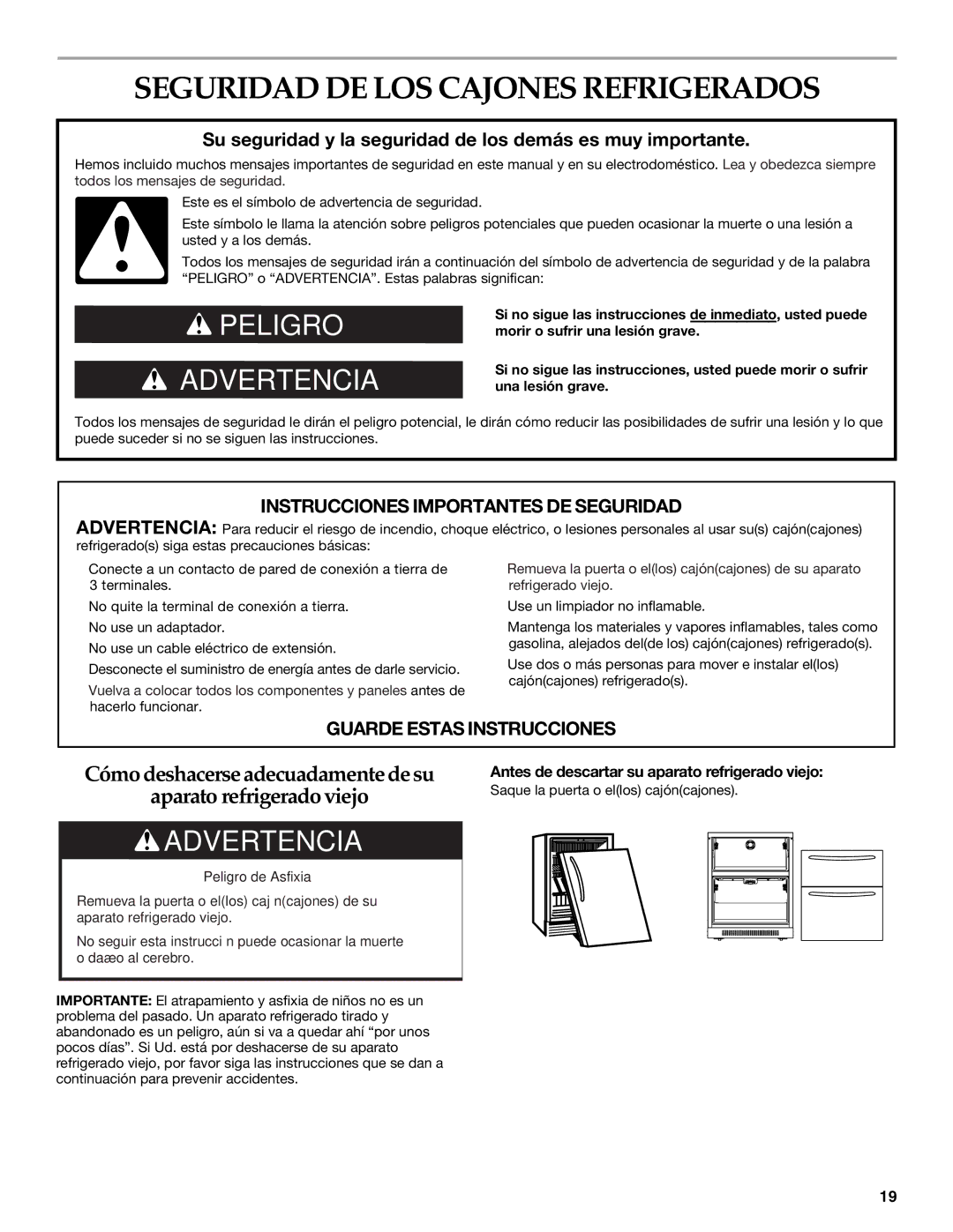 KitchenAid KDDC24RVS manual Seguridad DE LOS Cajones Refrigerados, Antes de descartar su aparato refrigerado viejo 