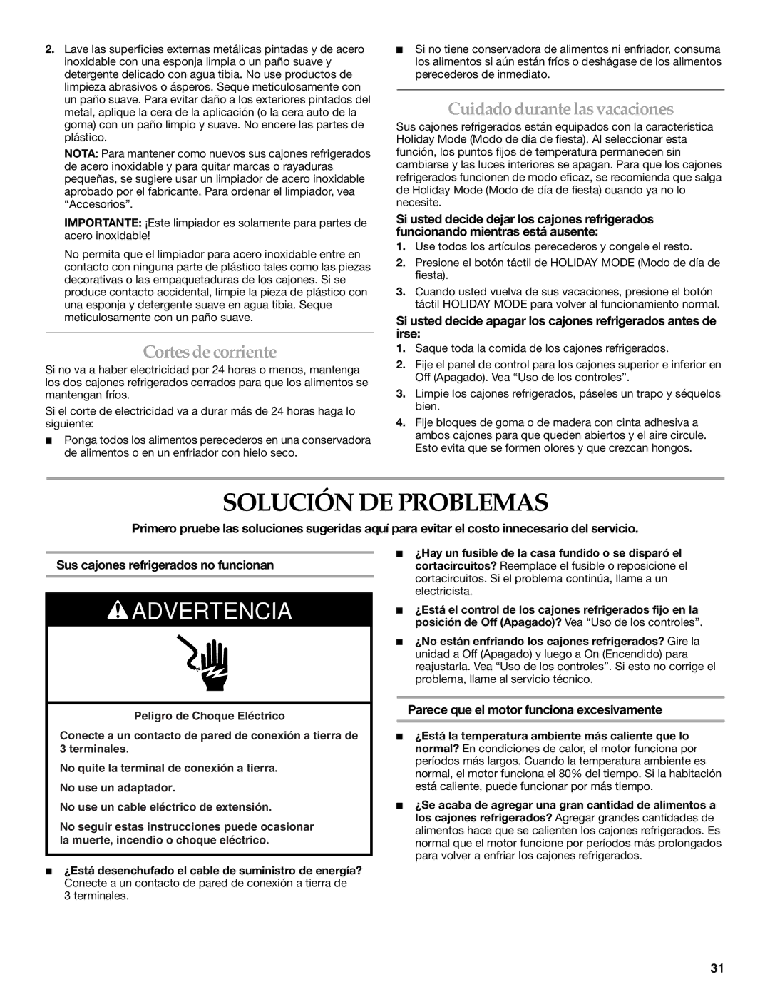 KitchenAid KDDC24RVS manual Solución DE Problemas, Cortes de corriente, Cuidado durante las vacaciones 