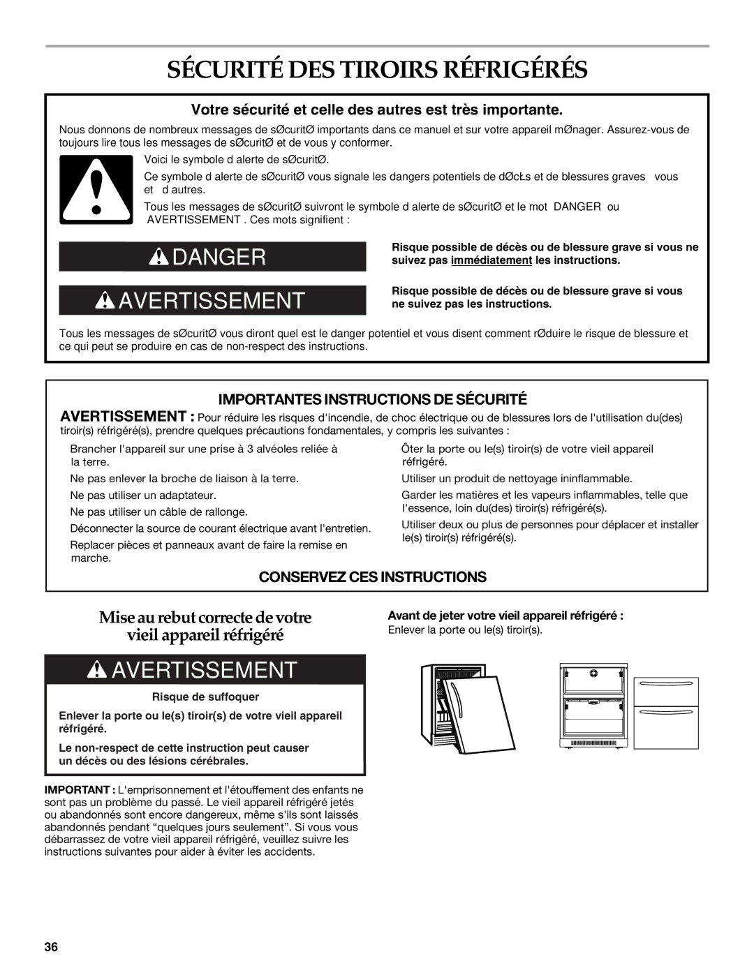 KitchenAid KDDC24RVS manual Sécurité DES Tiroirs Réfrigérés, Avant de jeter votre vieil appareil réfrigéré 