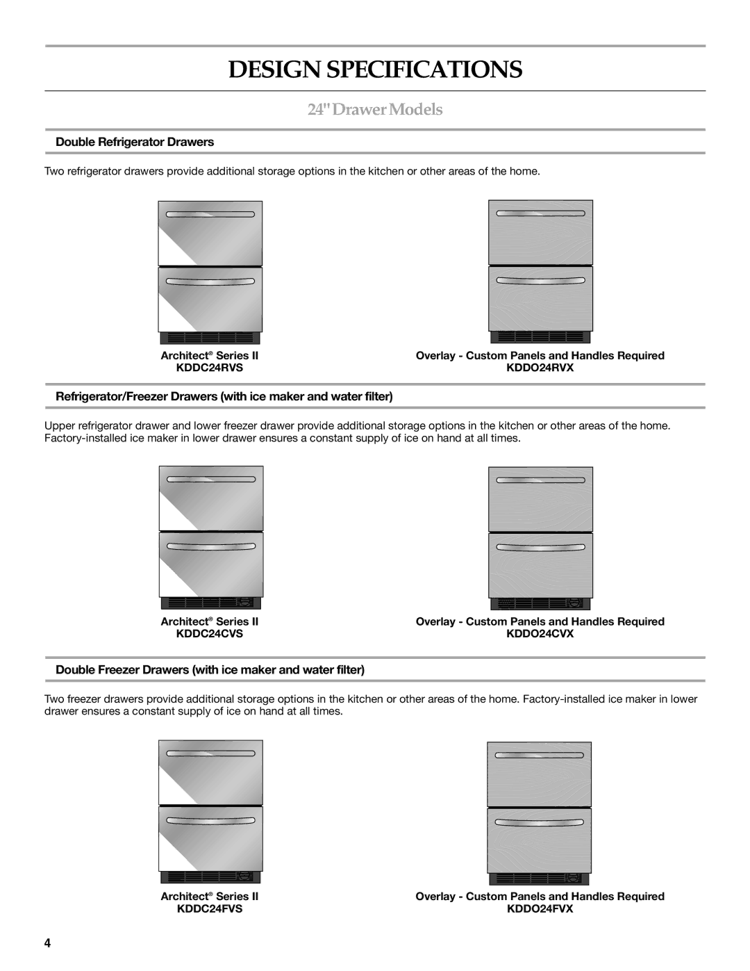 KitchenAid KDDC24RVS manual Design Specifications, 24Drawer Models, Double Refrigerator Drawers 