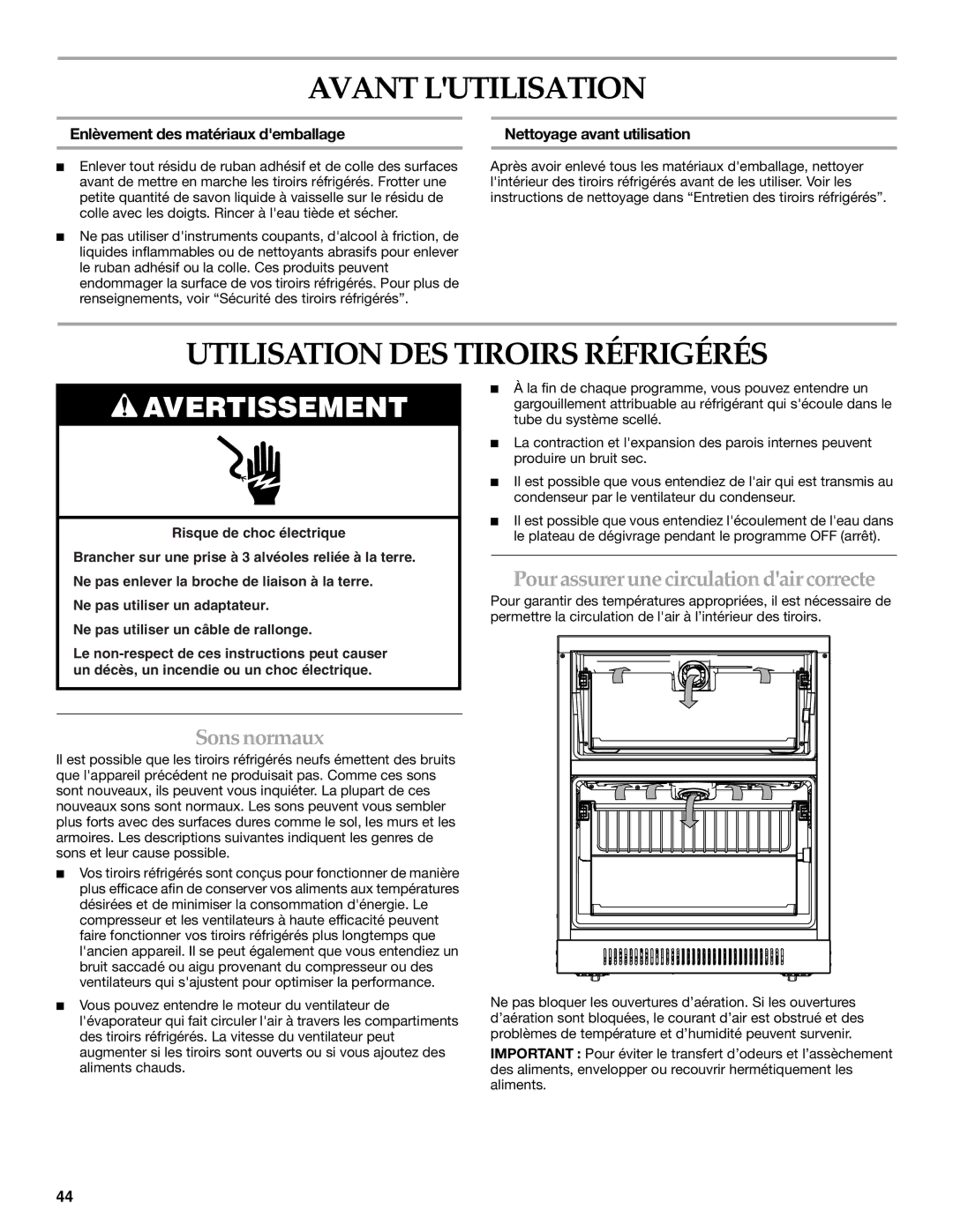 KitchenAid KDDC24RVS Avant Lutilisation, Utilisation DES Tiroirs Réfrigérés, Pour assurer une circulation dair correcte 