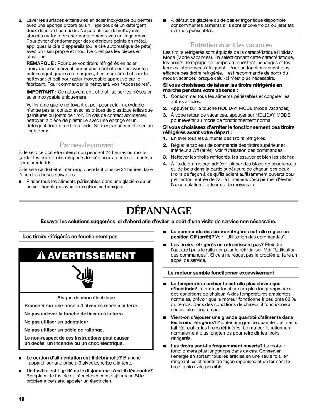 KitchenAid KDDC24RVS manual Dépannage, Pannes de courant, Entretien avant les vacances 