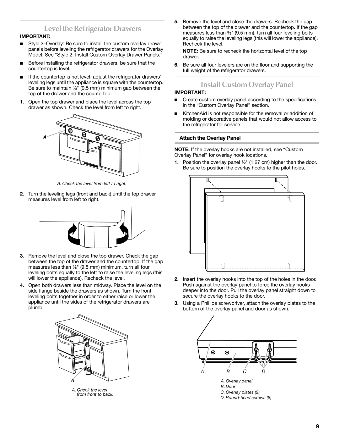 KitchenAid KDDC24RVS manual Level the Refrigerator Drawers, Install Custom Overlay Panel, Attach the Overlay Panel 