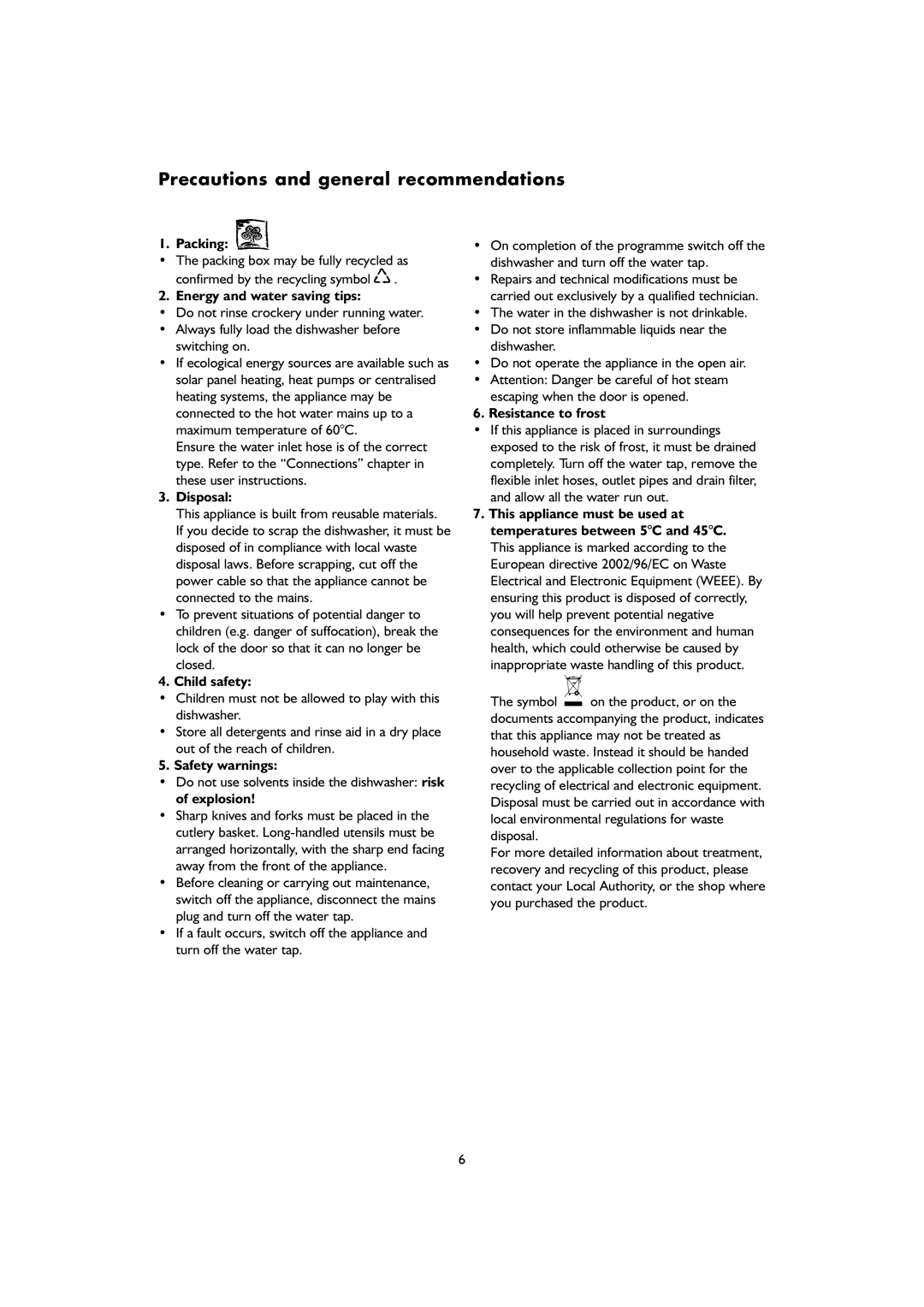 KitchenAid KDIX 8810 manual Precautions and general recommendations 