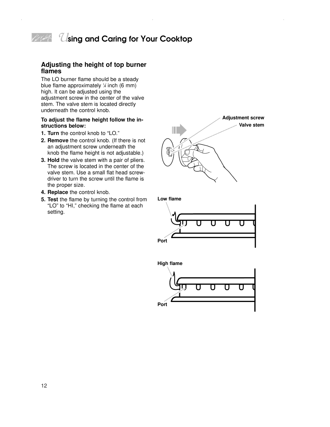 KitchenAid KDRP407H Adjusting the height of top burner flames, To adjust the flame height follow the in- structions below 