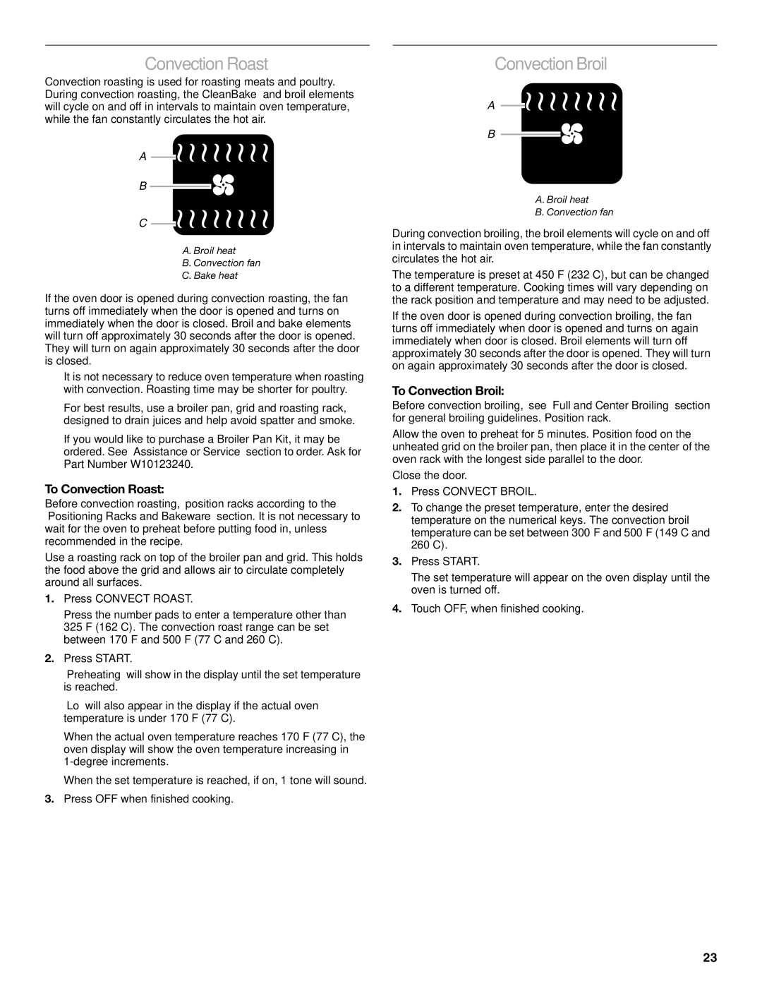 KitchenAid KDRS407, KDRS467, KDRS463, KDRS483, KDRS462 manual To Convection Roast, To Convection Broil 