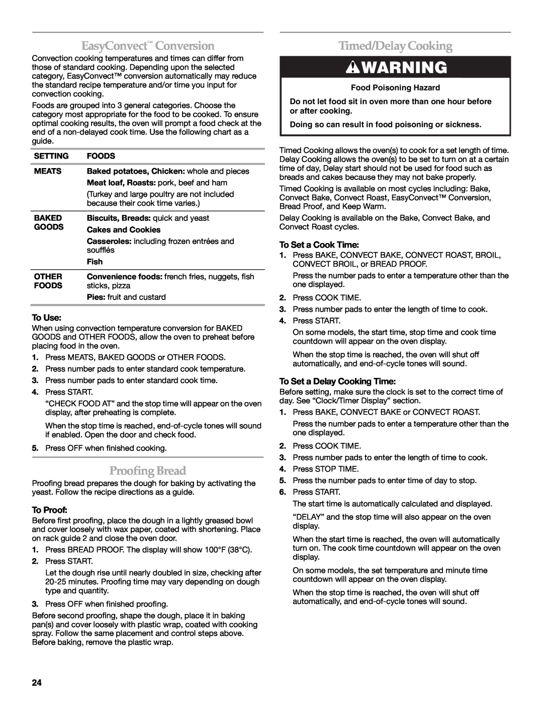 KitchenAid KDRS462 manual EasyConvect Conversion, Proofing Bread, Timed/Delay Cooking, To Use, To Proof, To Set a Cook Time 