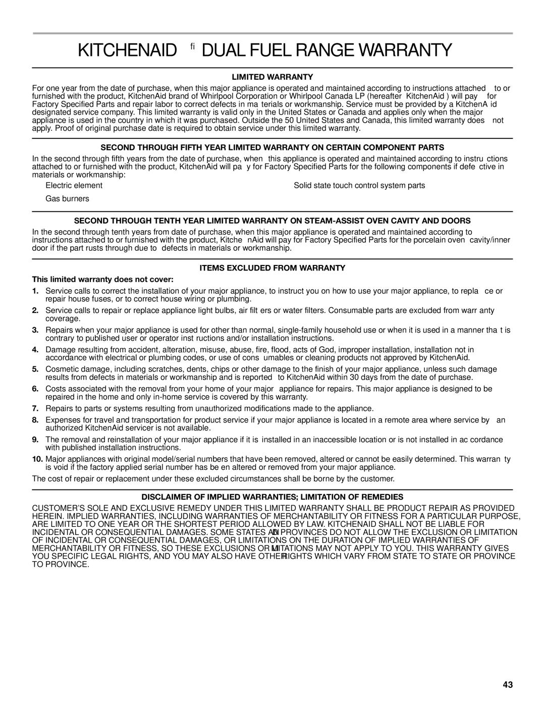 KitchenAid KDRU767, KDRU707, KDRU763 Kitchenaid Dual Fuel Range Warranty, Limited Warranty, Items Excluded from Warranty 