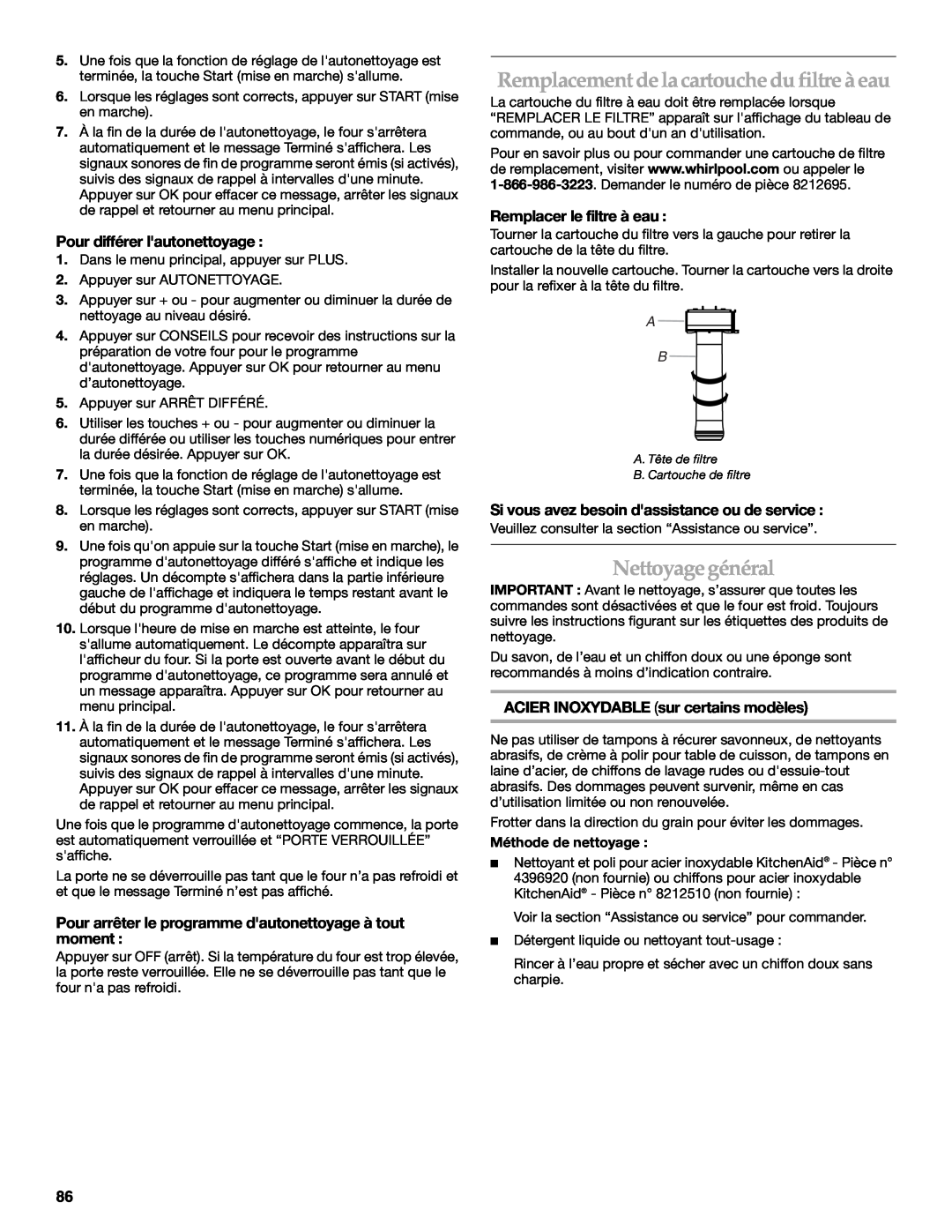KitchenAid KDRU763.KDRU manual Remplacement delacartouchedu filtre à eau, Nettoyagegénéral, Pour différer lautonettoyage 
