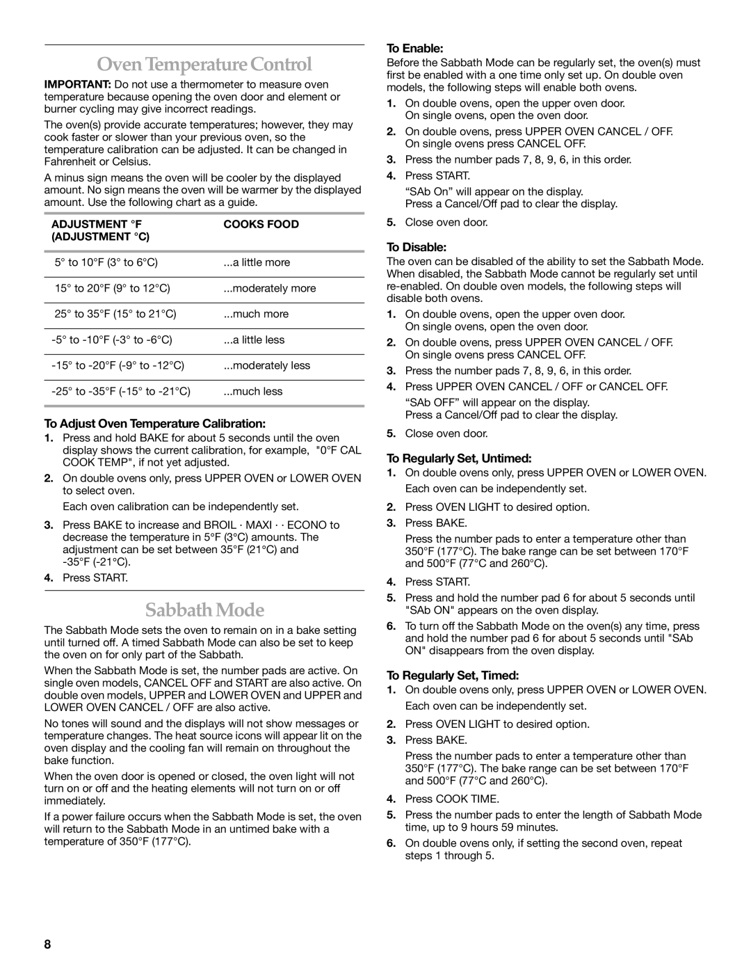 KitchenAid KEBS107, KEBS177, KEBS147 manual Oven Temperature Control, Sabbath Mode 