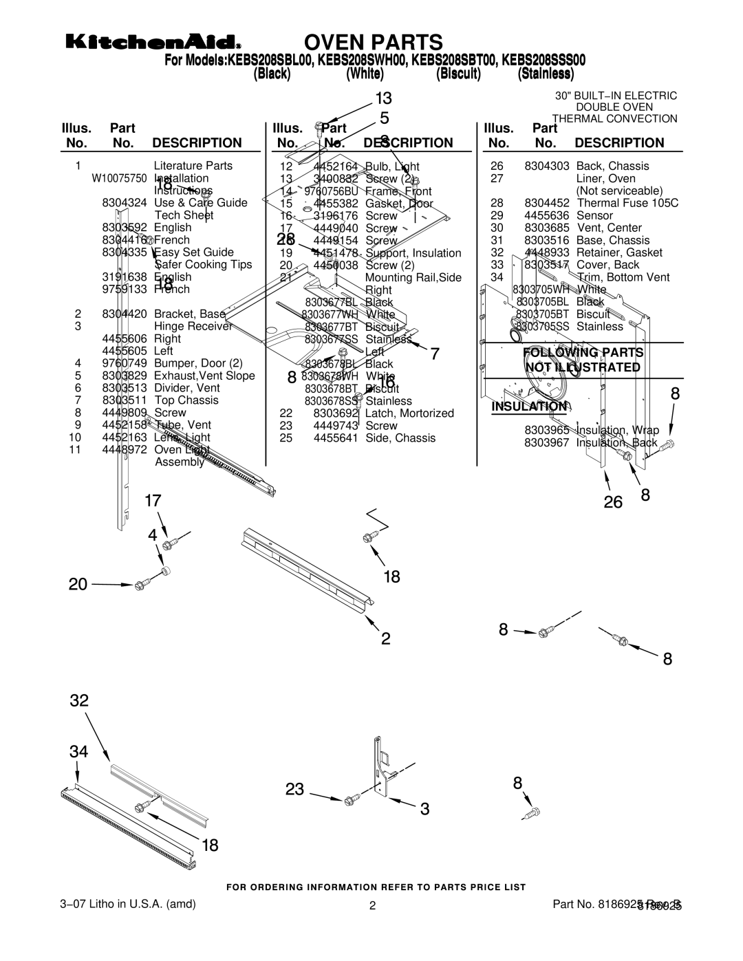 KitchenAid KEBS208SBT00, KEBS208SWH00, KEBS208SSS00, KEBS208SBL00 Oven Parts, Following Parts Not Illustrated Insulation 