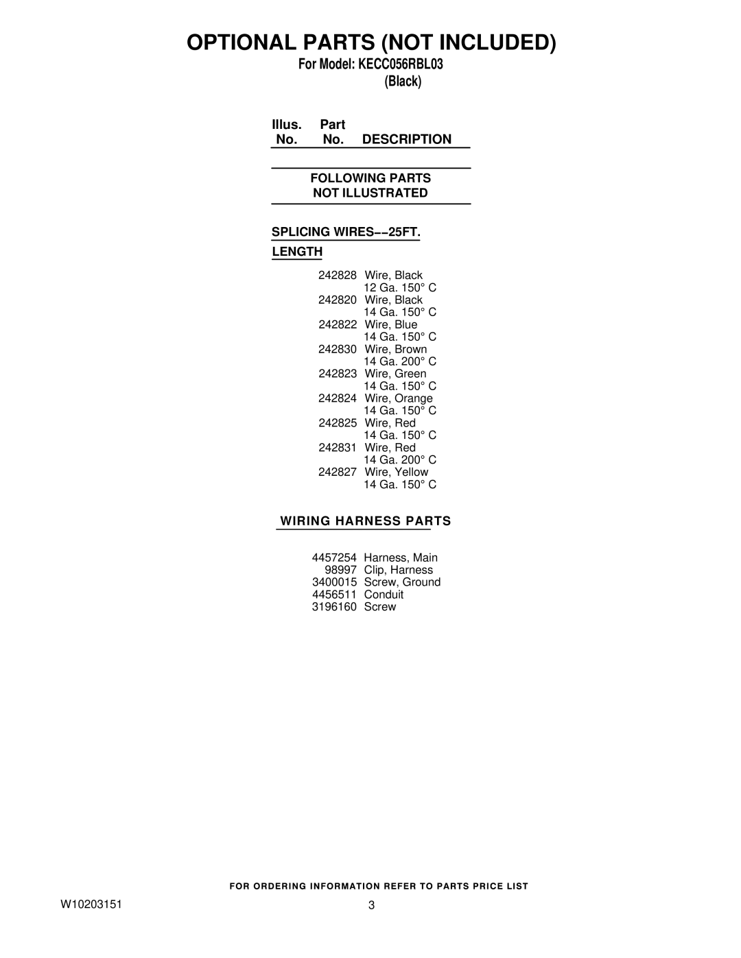 KitchenAid KECC056RBL03 manual Optional Parts not Included, Following Parts Not Illustrated Splicing WIRES−−25FT Length 