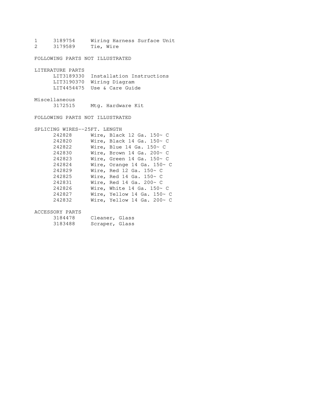 KitchenAid KEC507BWH1, KECC507BBL1, KECC507BAL1 manual Following Parts not Illustrated 