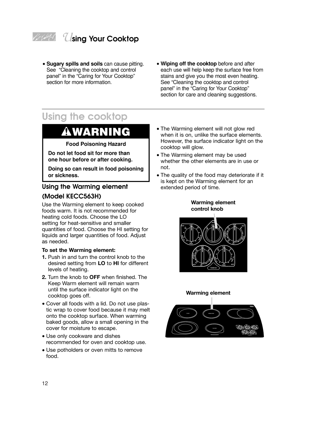 KitchenAid KECC507H, KECC051H warranty Using the cooktop, Using the Warming element Model KECC563H 