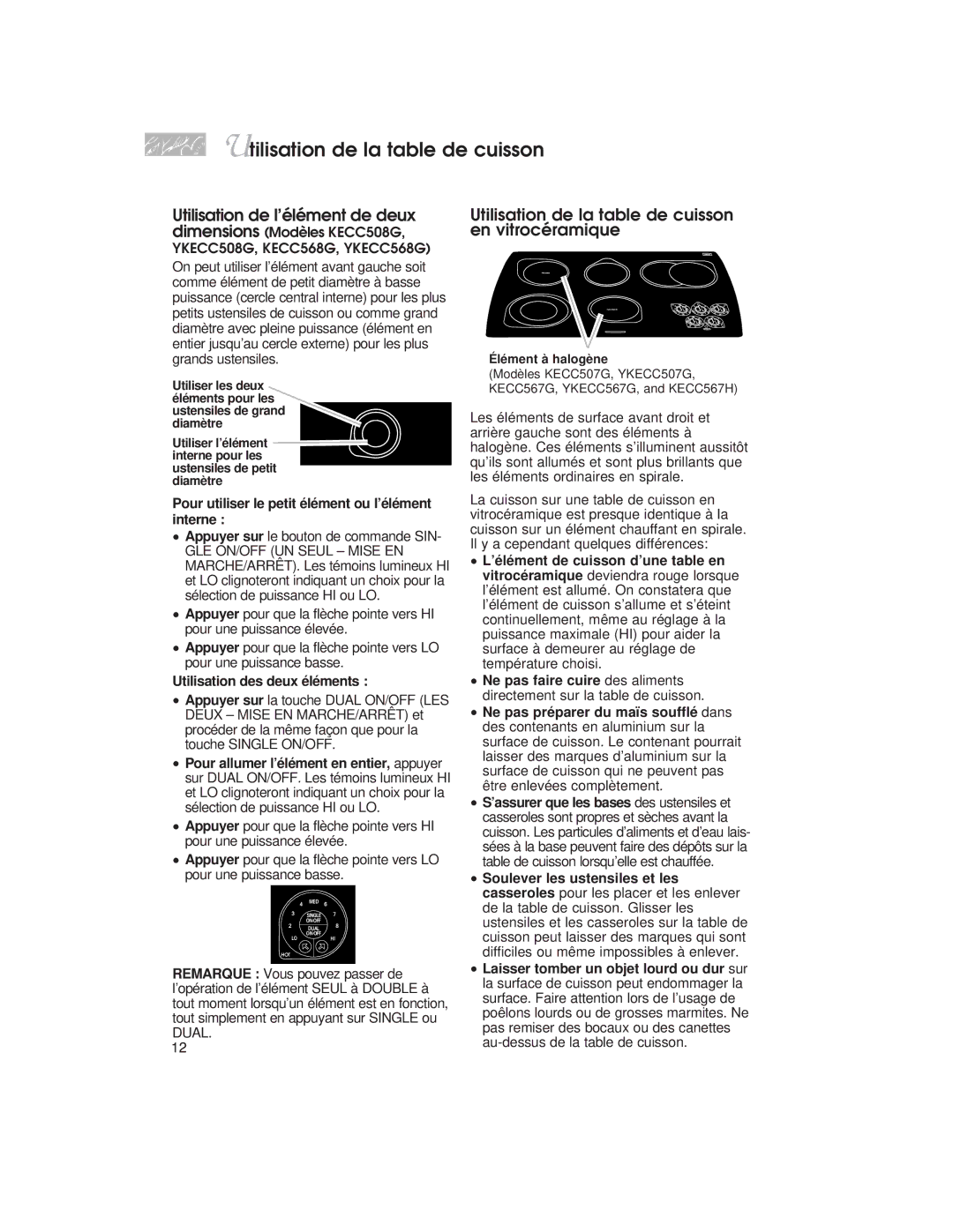 KitchenAid KECC507H, KECC563H, KECC051H Utilisation de la table de cuisson en vitrocéramique, Utilisation des deux éléments 