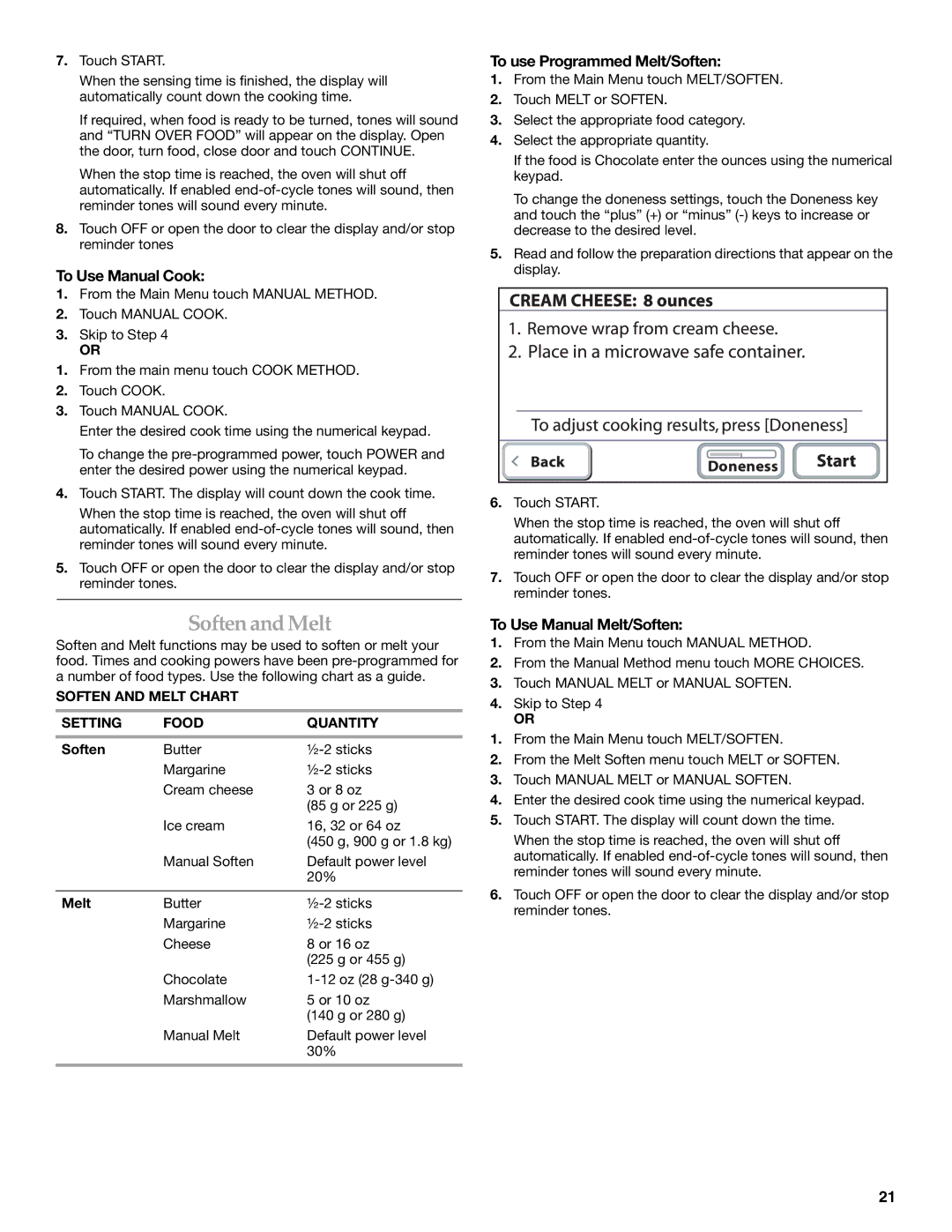KitchenAid KEHU309 manual Soften andMelt, To Use Manual Cook, To use Programmed Melt/Soften, To Use Manual Melt/Soften 