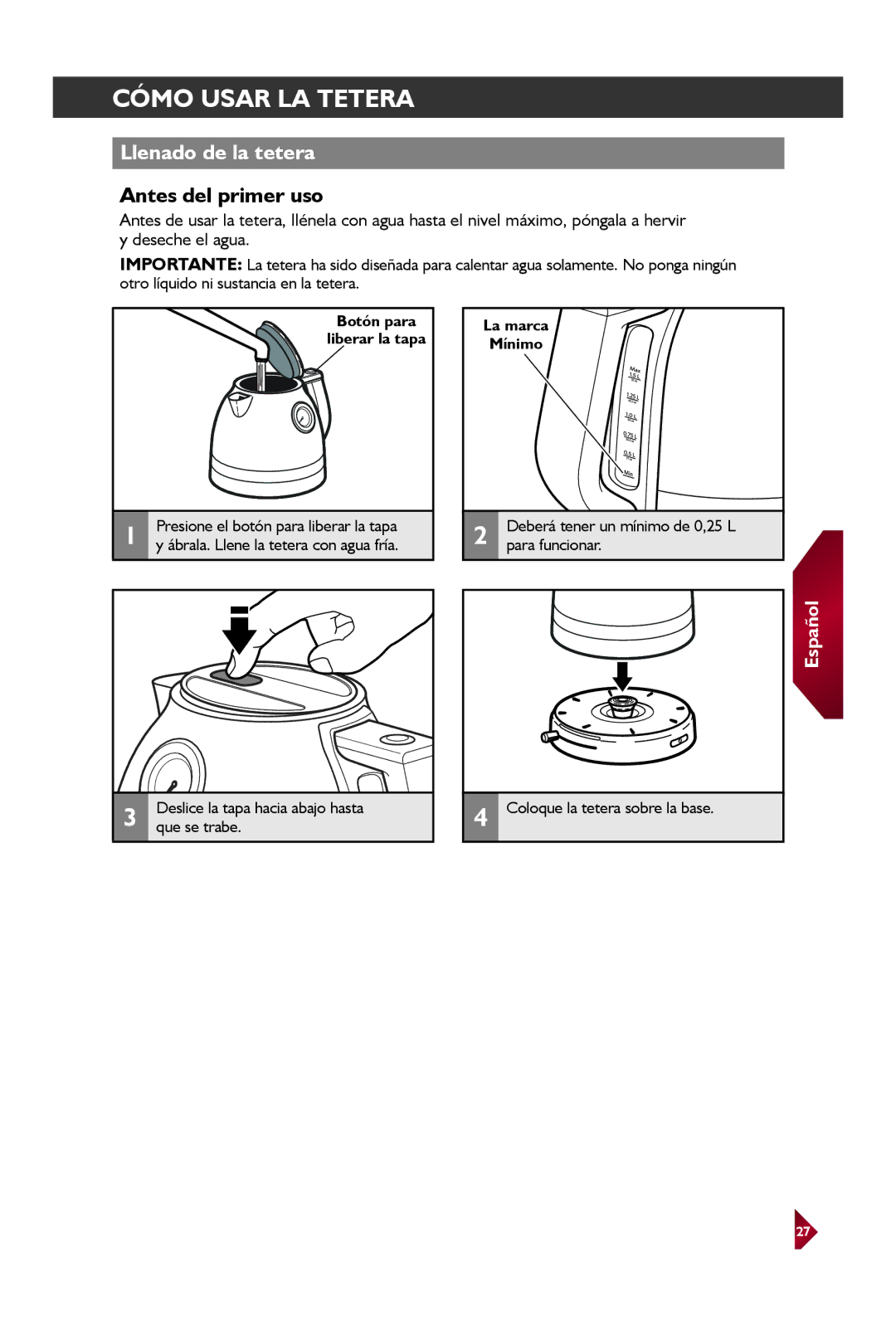 KitchenAid KEK1522 manual Cómo Usar LA Tetera, Llenado de la tetera 