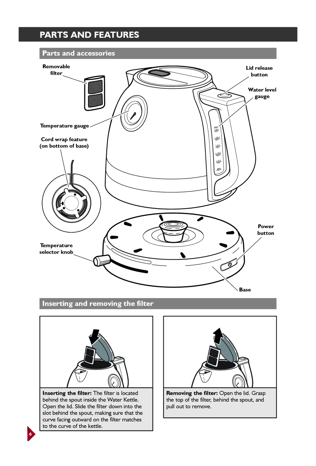 KitchenAid KEK1522 manual Parts and Features, Parts and accessories, Inserting and removing the filter 