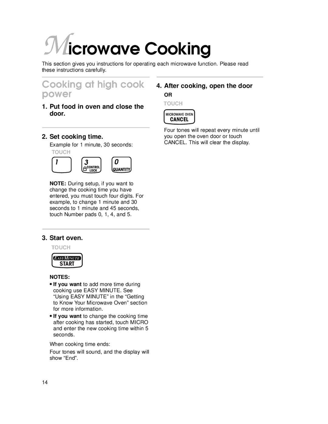 KitchenAid KEMI371G Microwave Cooking, Cooking at high cook power, Put food in oven and close the door Set cooking time 