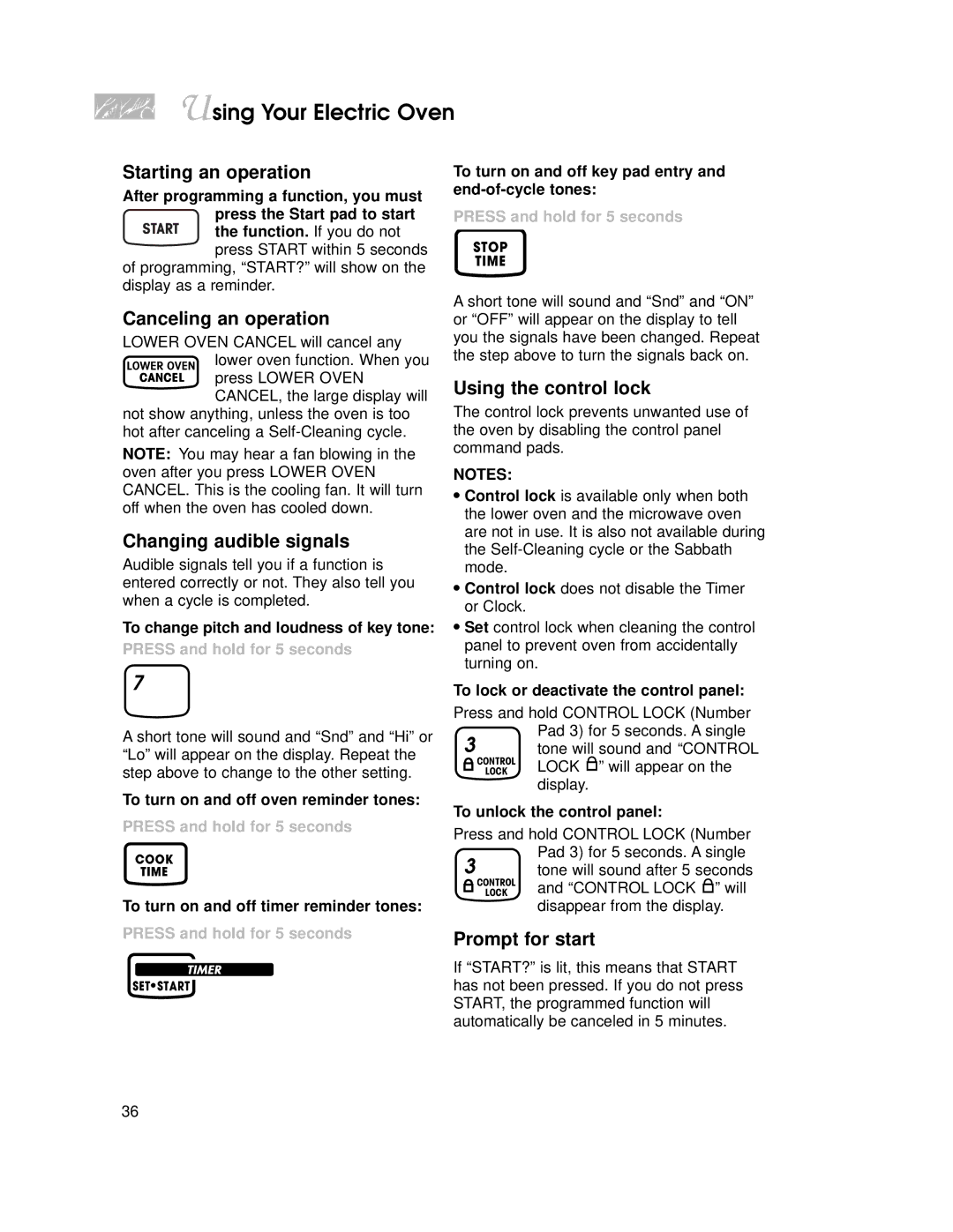 KitchenAid KEMI371G Starting an operation, Canceling an operation, Changing audible signals, Using the control lock 