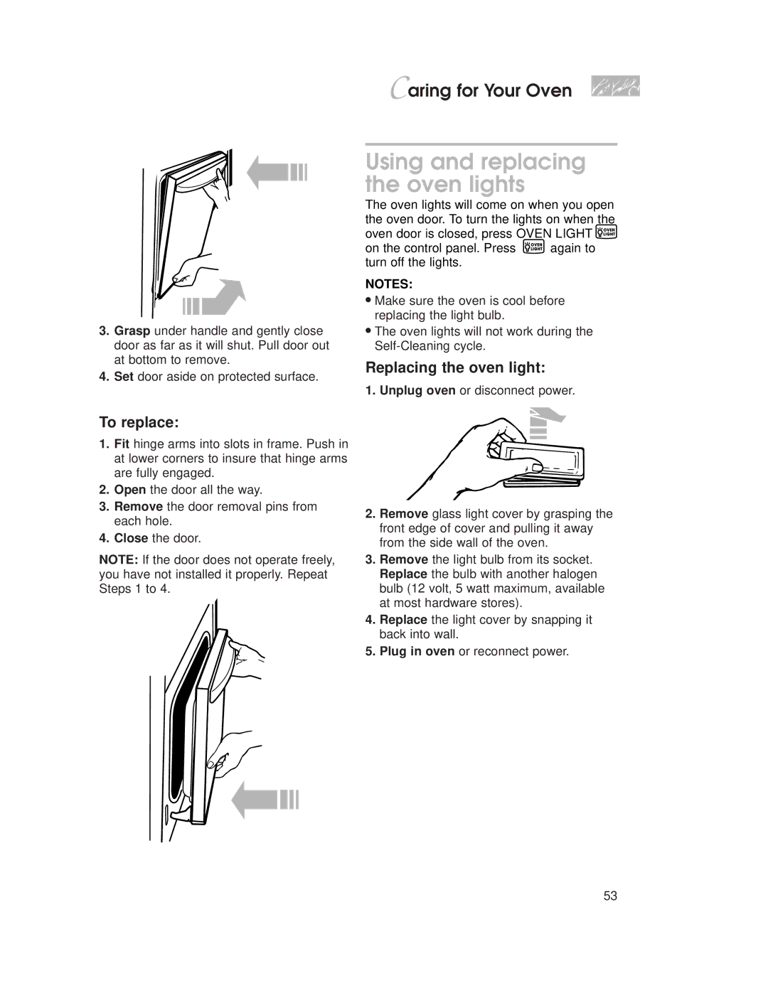 KitchenAid KEMI301G, KEMI371G warranty Using and replacing the oven lights, To replace, Replacing the oven light 