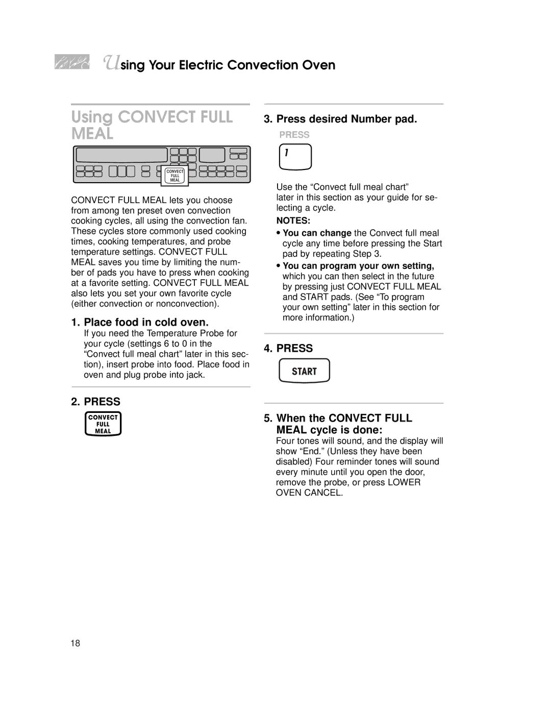 KitchenAid KEMC308, KEMS308, KEMS378, KEMS377 Using Convect Full Meal, Place food in cold oven, Press desired Number pad 