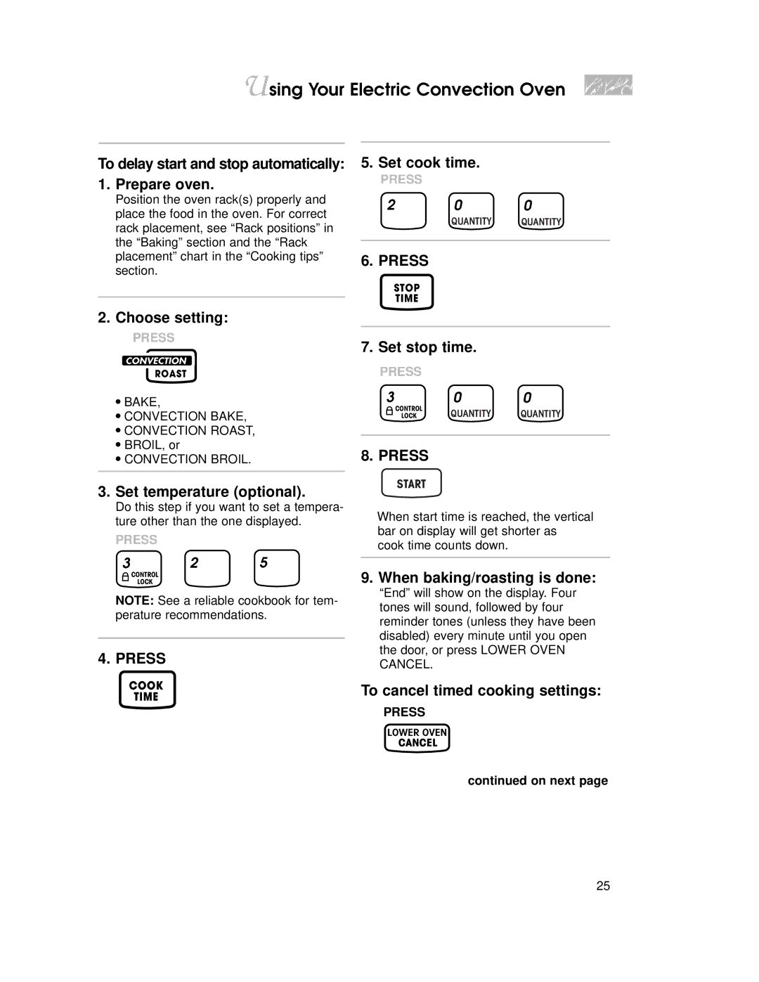 KitchenAid KEMC308 To delay start and stop automatically 1. Prepare oven, Set stop time, To cancel timed cooking settings 