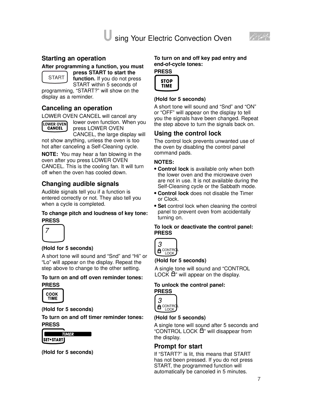 KitchenAid KEMS308 warranty Starting an operation, Canceling an operation, Changing audible signals, Using the control lock 