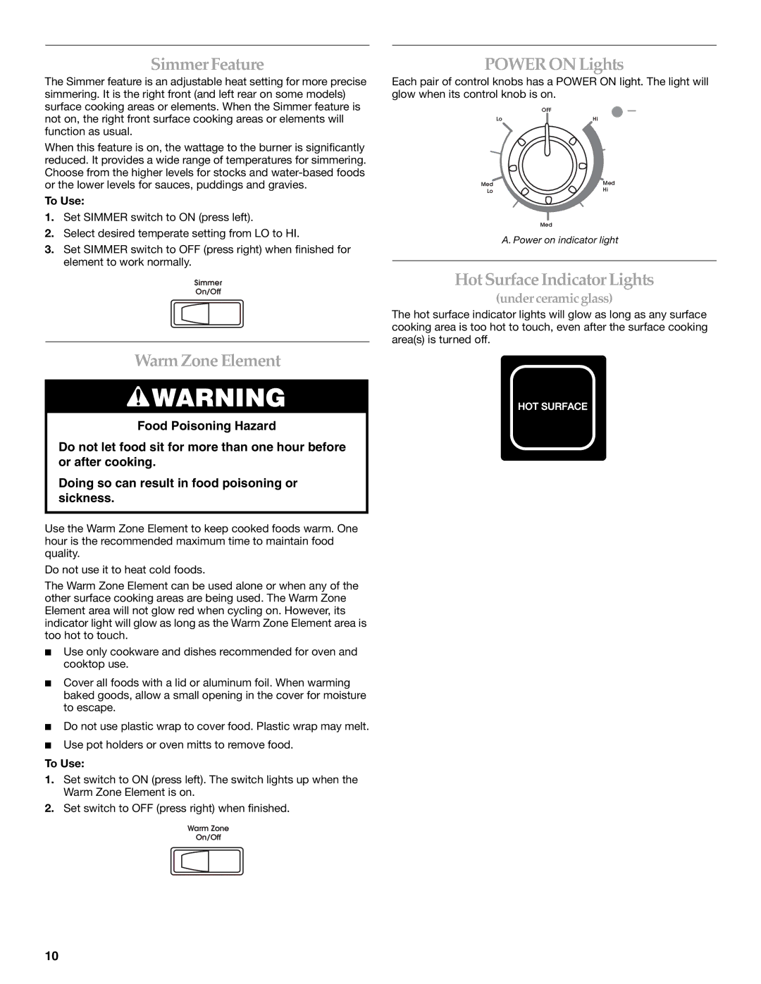 KitchenAid KERI201, KERA205 manual Simmer Feature, Warm Zone Element, Power on Lights, Hot Surface Indicator Lights, To Use 