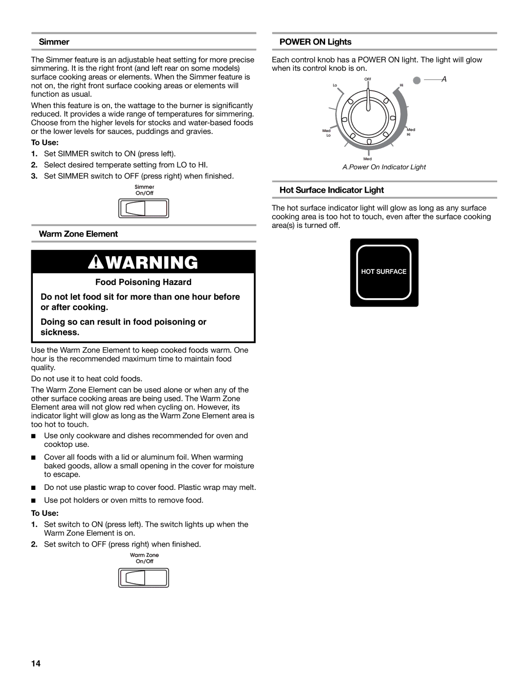 KitchenAid KERA807 KESI901 manual Warm Zone Element Power on Lights, To Use 