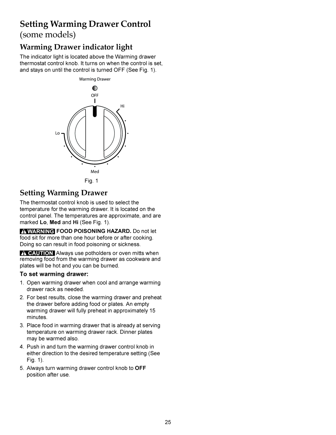 KitchenAid KERS208X Setting Warming Drawer Control some models, Warming Drawer indicator light, To set warming drawer 