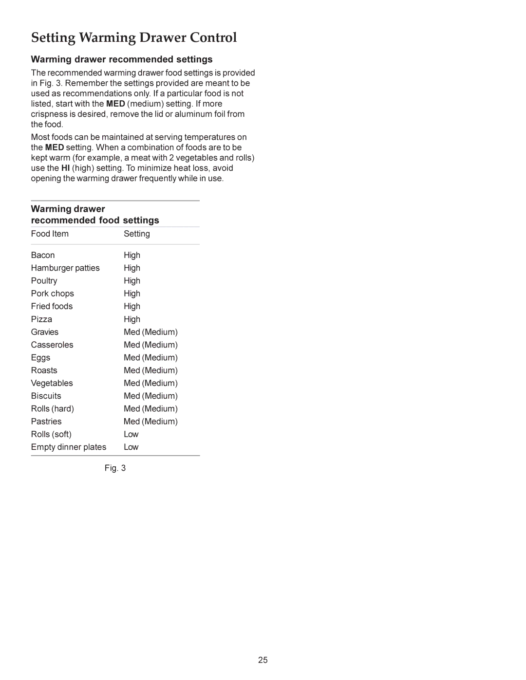 KitchenAid KERS308X manual Setting Warming Drawer Control, Warming drawer recommended settings 