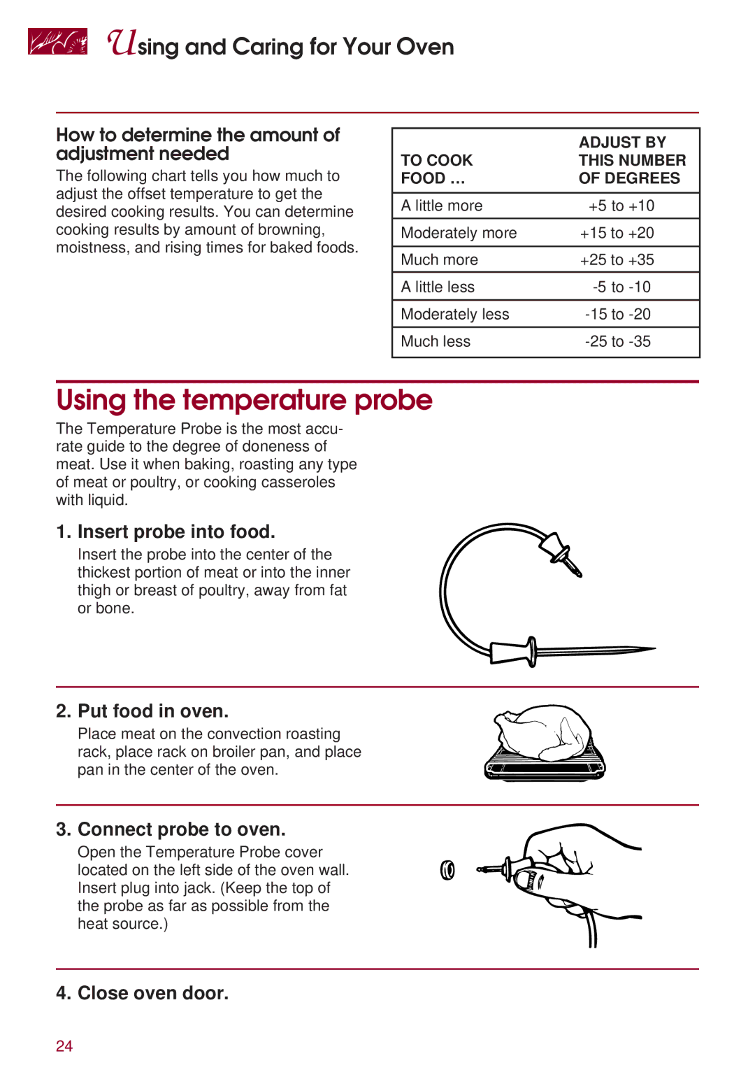 KitchenAid KERS507 warranty Using the temperature probe, Insert probe into food, Put food in oven, Connect probe to oven 