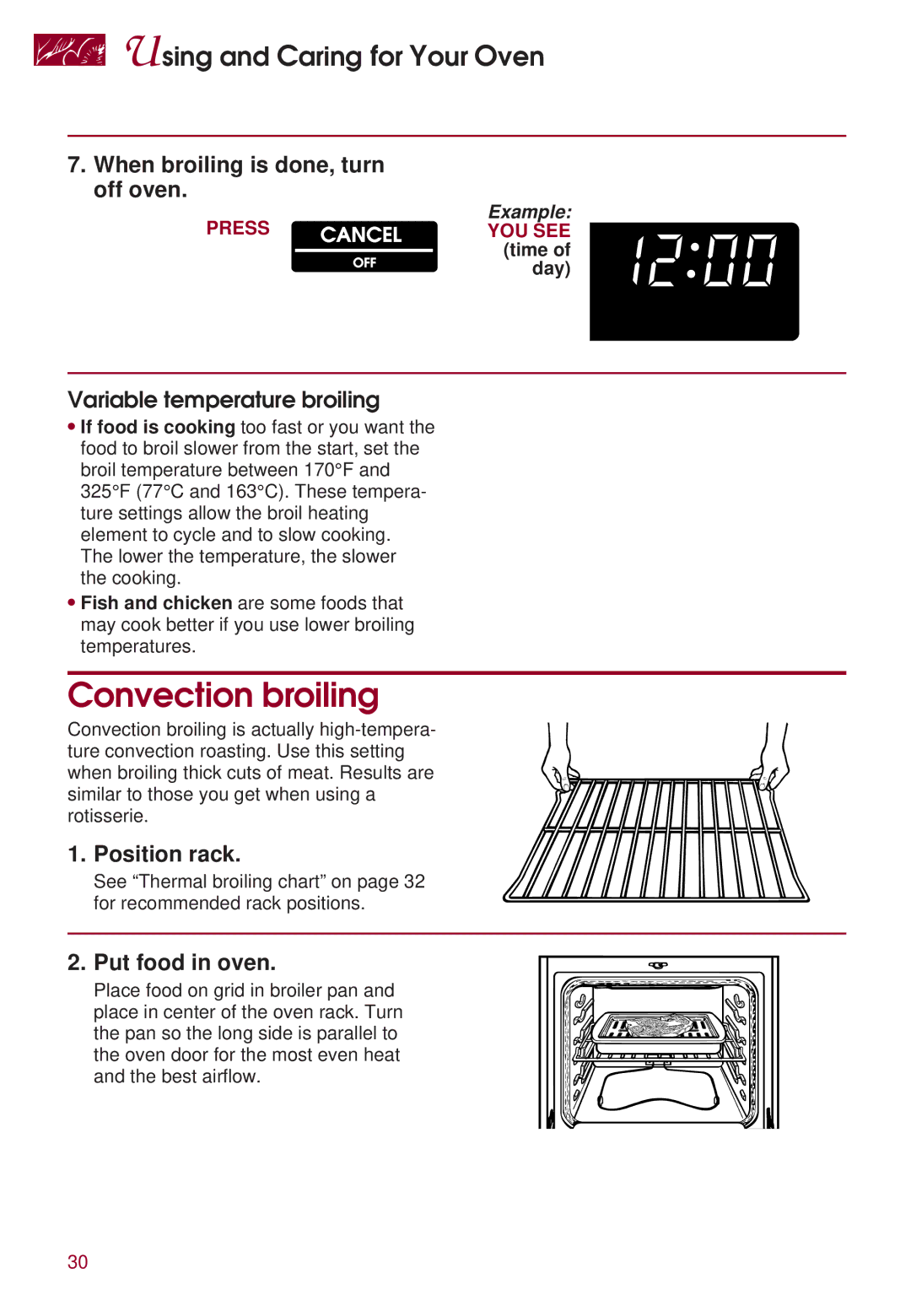 KitchenAid KERS507 warranty Convection broiling, When broiling is done, turn off oven, Variable temperature broiling 