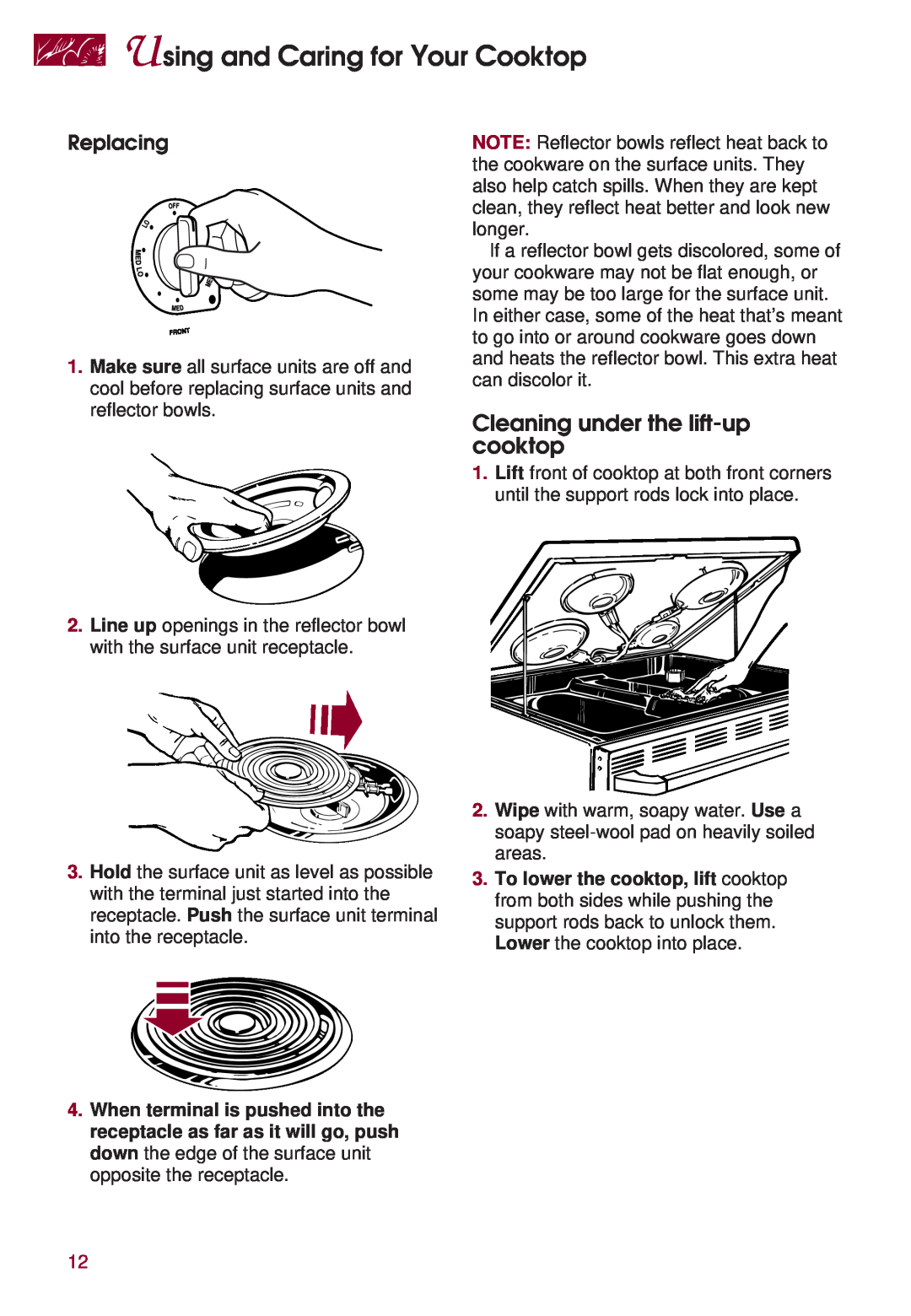KitchenAid KERS507 warranty Cleaning under the lift-up cooktop, Using and Caring for Your Cooktop, Replacing 