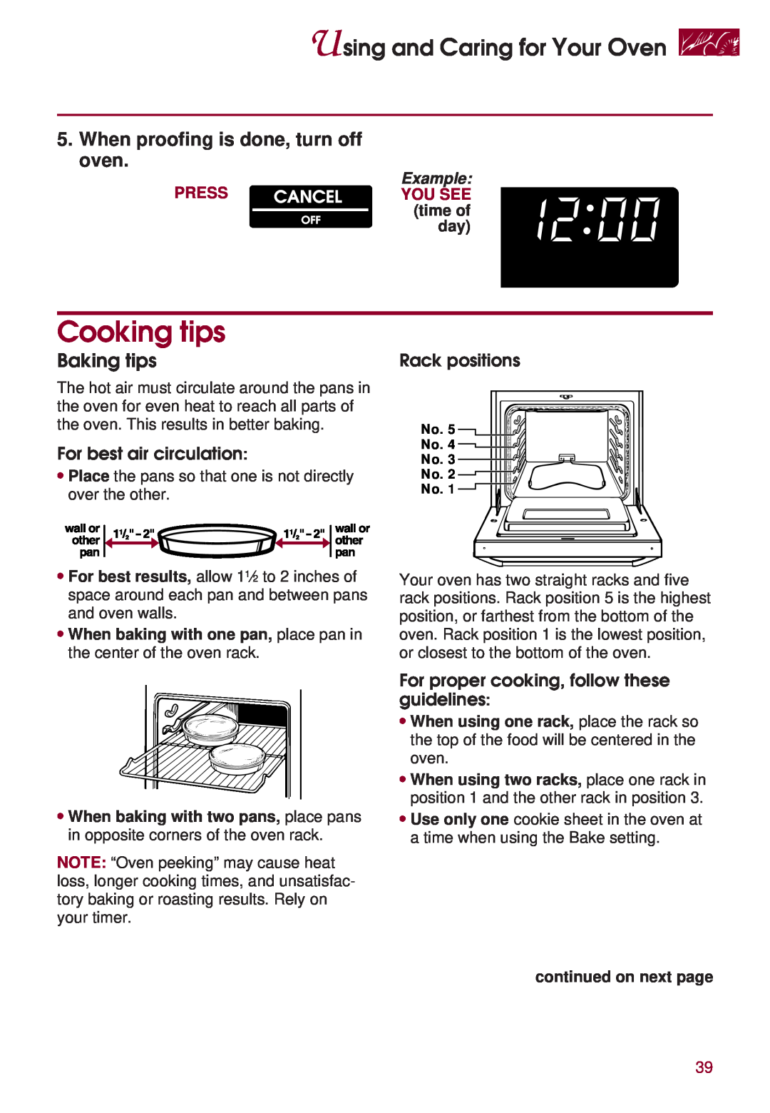 KitchenAid KERS507 warranty Cooking tips, When proofing is done, turn off oven, Baking tips, Using and Caring for Your Oven 