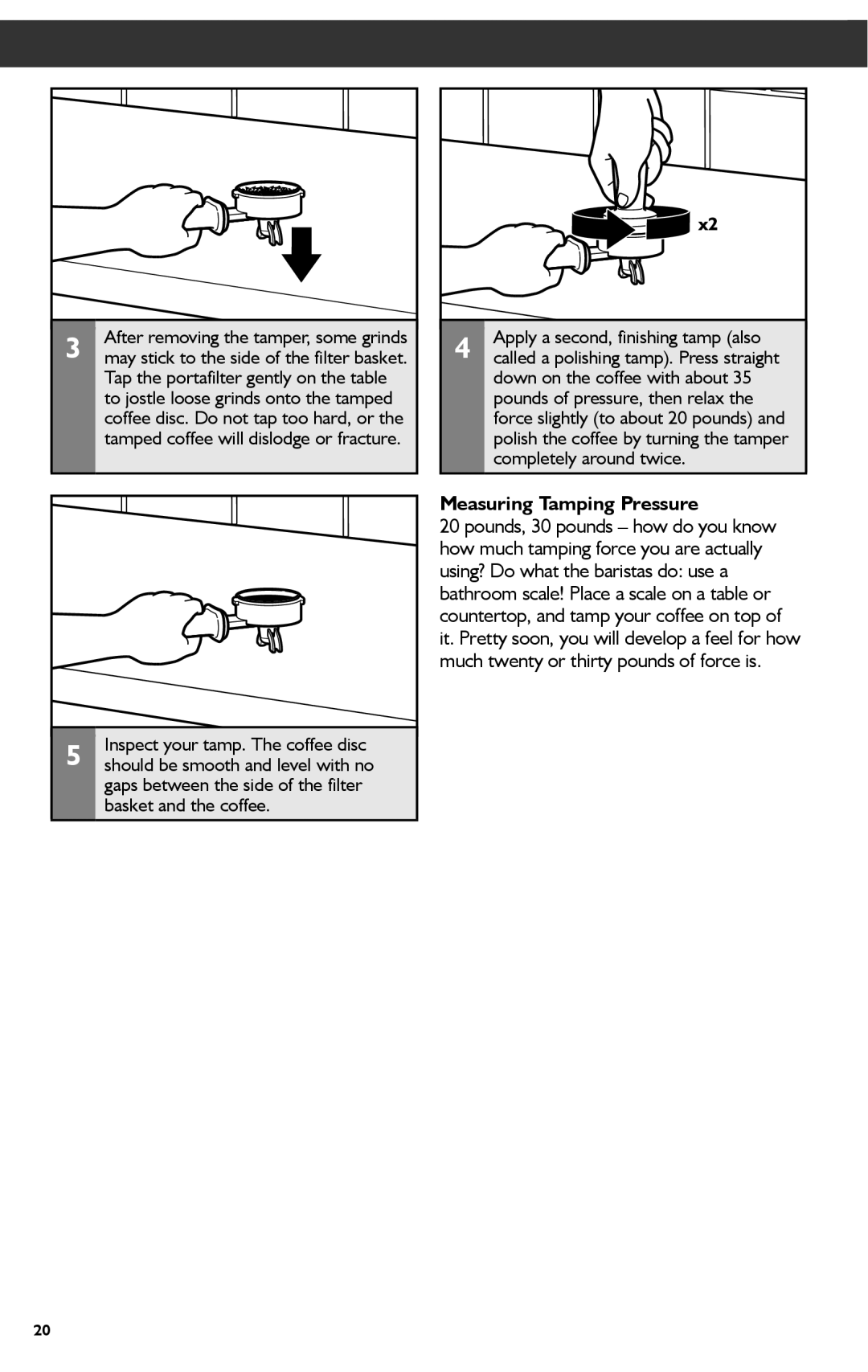 KitchenAid KES2102 manual Measuring Tamping Pressure, Gaps between the side of the filter basket and the coffee 