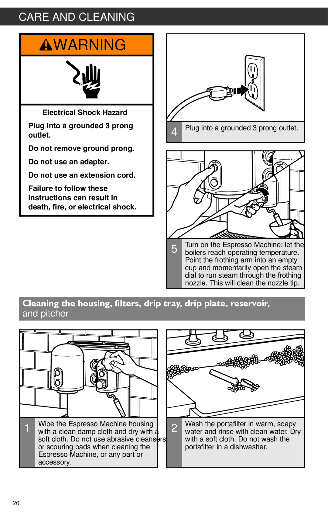 KitchenAid KES2102 manual Plug into a grounded 3 prong outlet, Wipe the Espresso Machine housing 