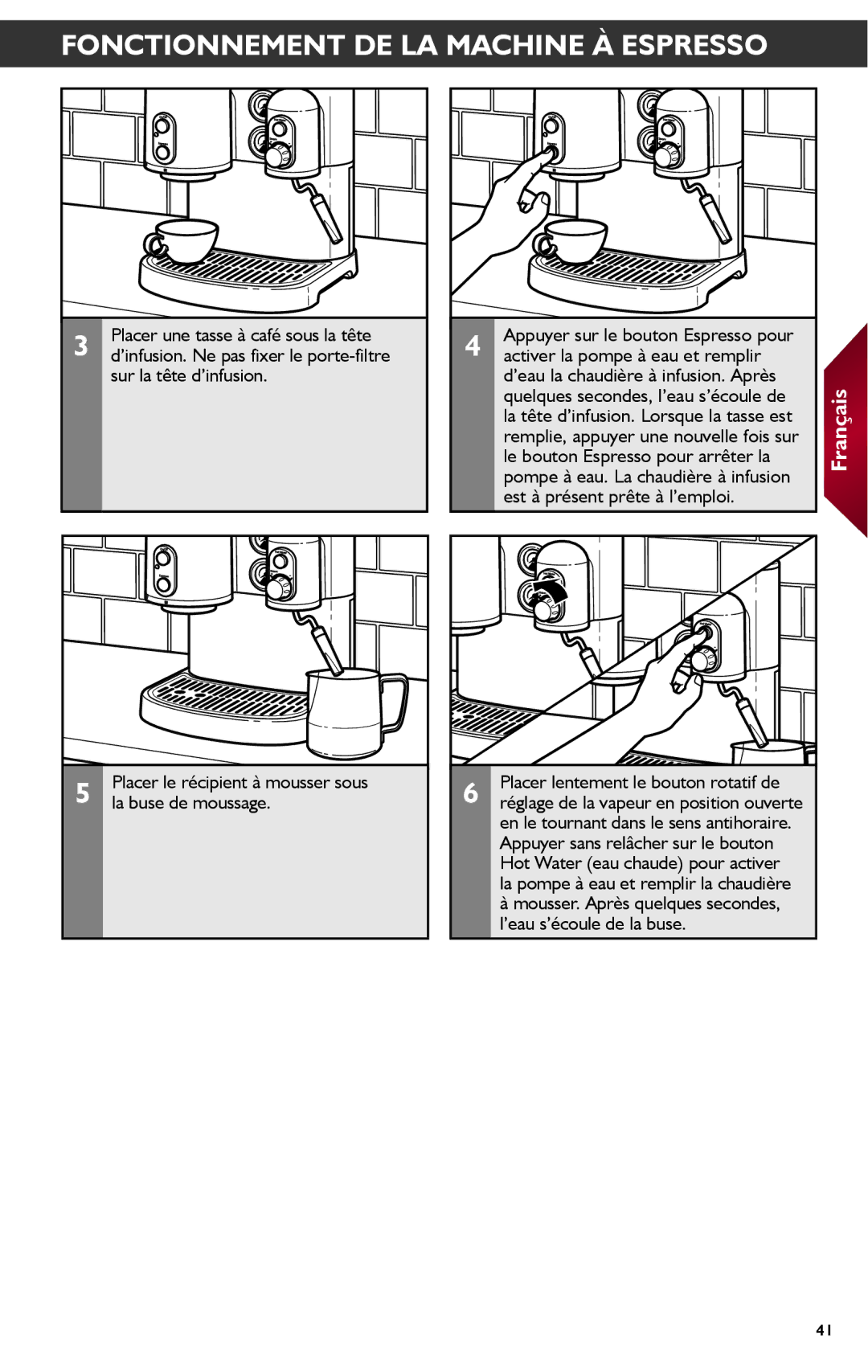 KitchenAid KES2102 manual Sur la tête d’infusion, La buse de moussage, Activer la pompe à eau et remplir 