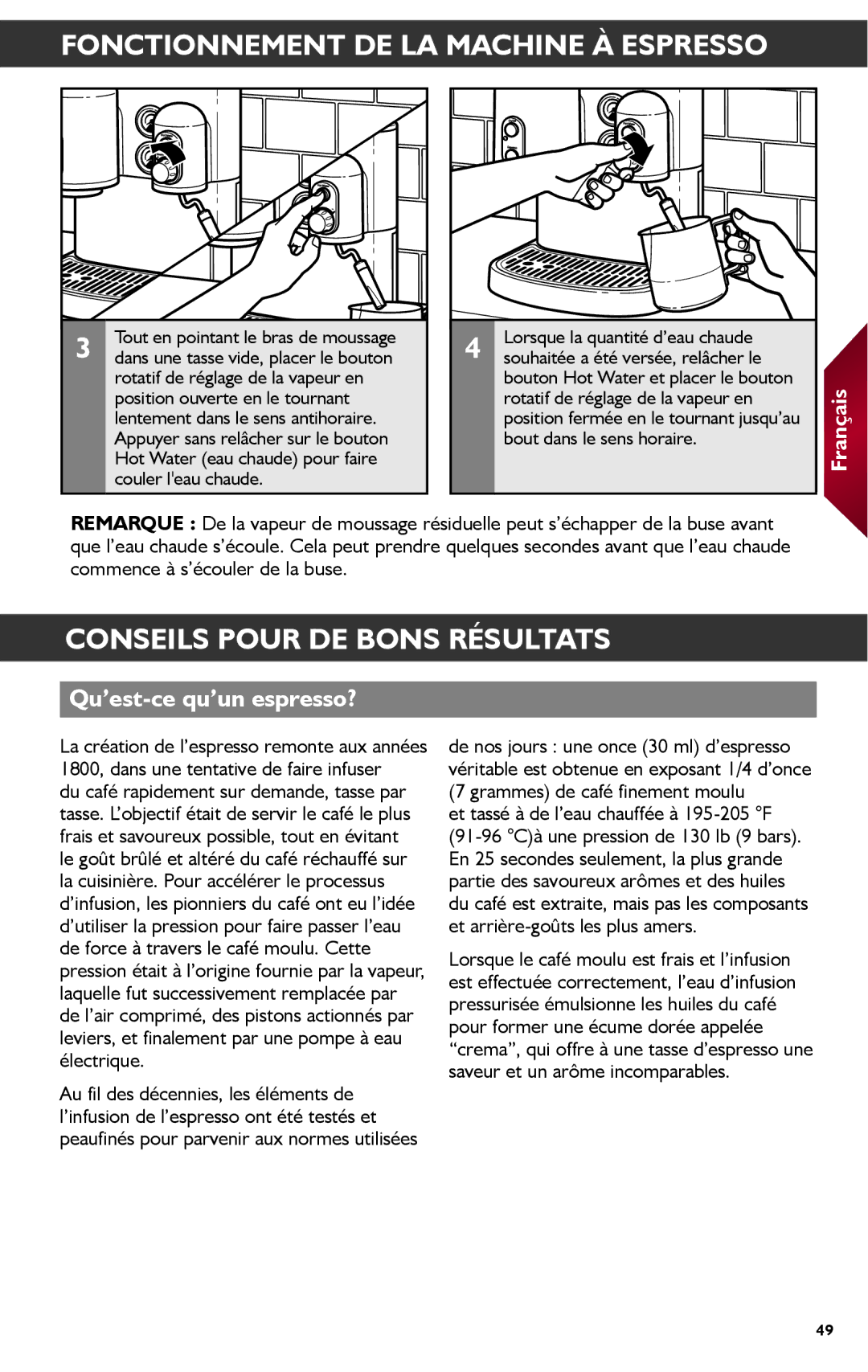 KitchenAid KES2102 Conseils Pour DE Bons Résultats, Qu’est-ce qu’un espresso?, Et tassé à de l’eau chauffée à 195-205 F 