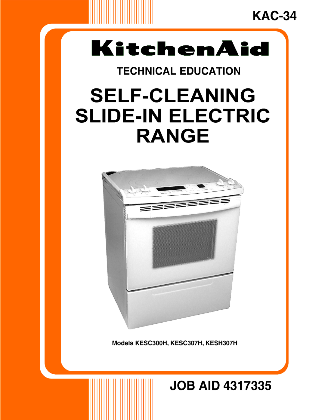 KitchenAid KESC300H, KESH307H, KESC307H manual SELF-CLEANING SLIDE-IN Electric Range 