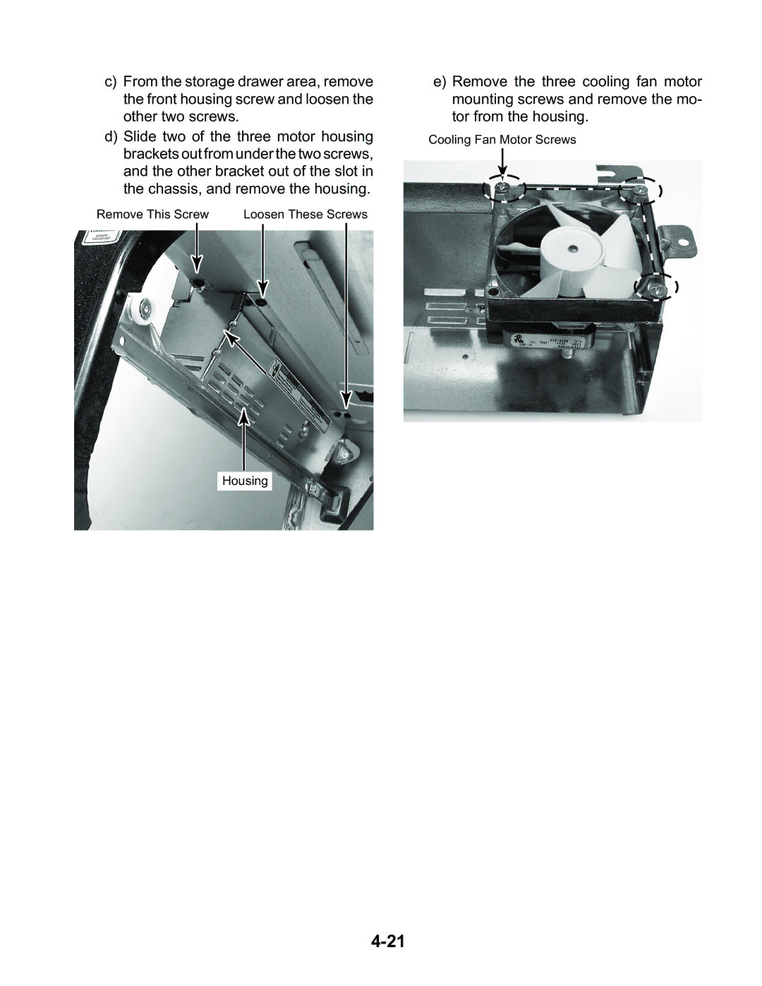 KitchenAid KESC307H, KESH307H, KESC300H manual Remove This Screw Loosen These Screws Housing 