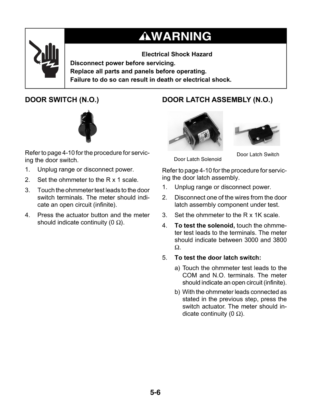 KitchenAid KESC300H, KESH307H, KESC307H manual Door Switch N.O, To test the door latch switch 