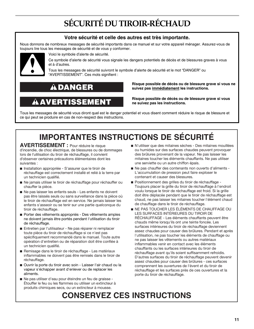 KitchenAid KEWD175, KEWV105 manual Sécurité DU TIROIR-RÉCHAUD, Votre sécurité et celle des autres est très importante 