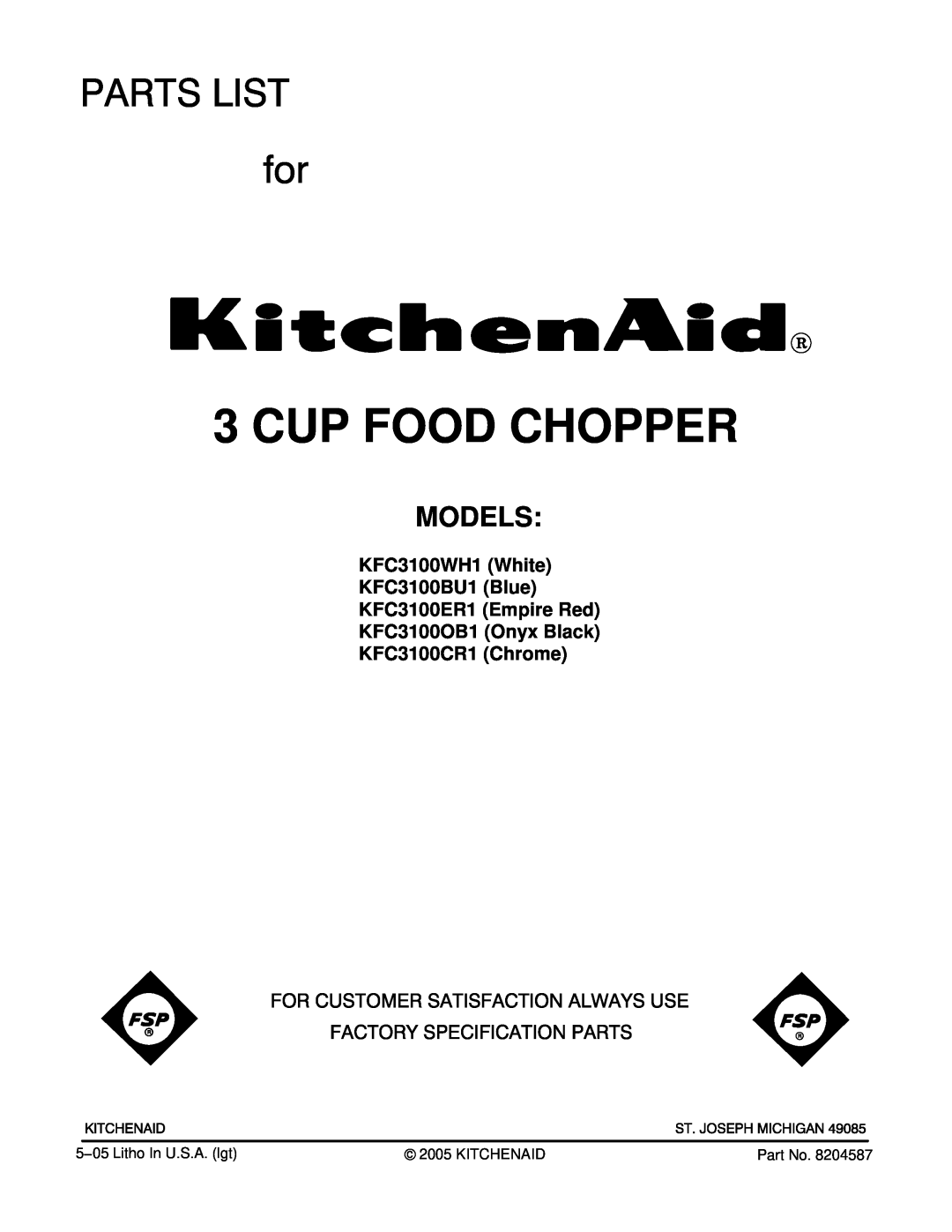 KitchenAid manual KFC3100WH1 White KFC3100BU1 Blue KFC3100ER1 Empire Red, KFC3100OB1 Onyx Black KFC3100CR1 Chrome 